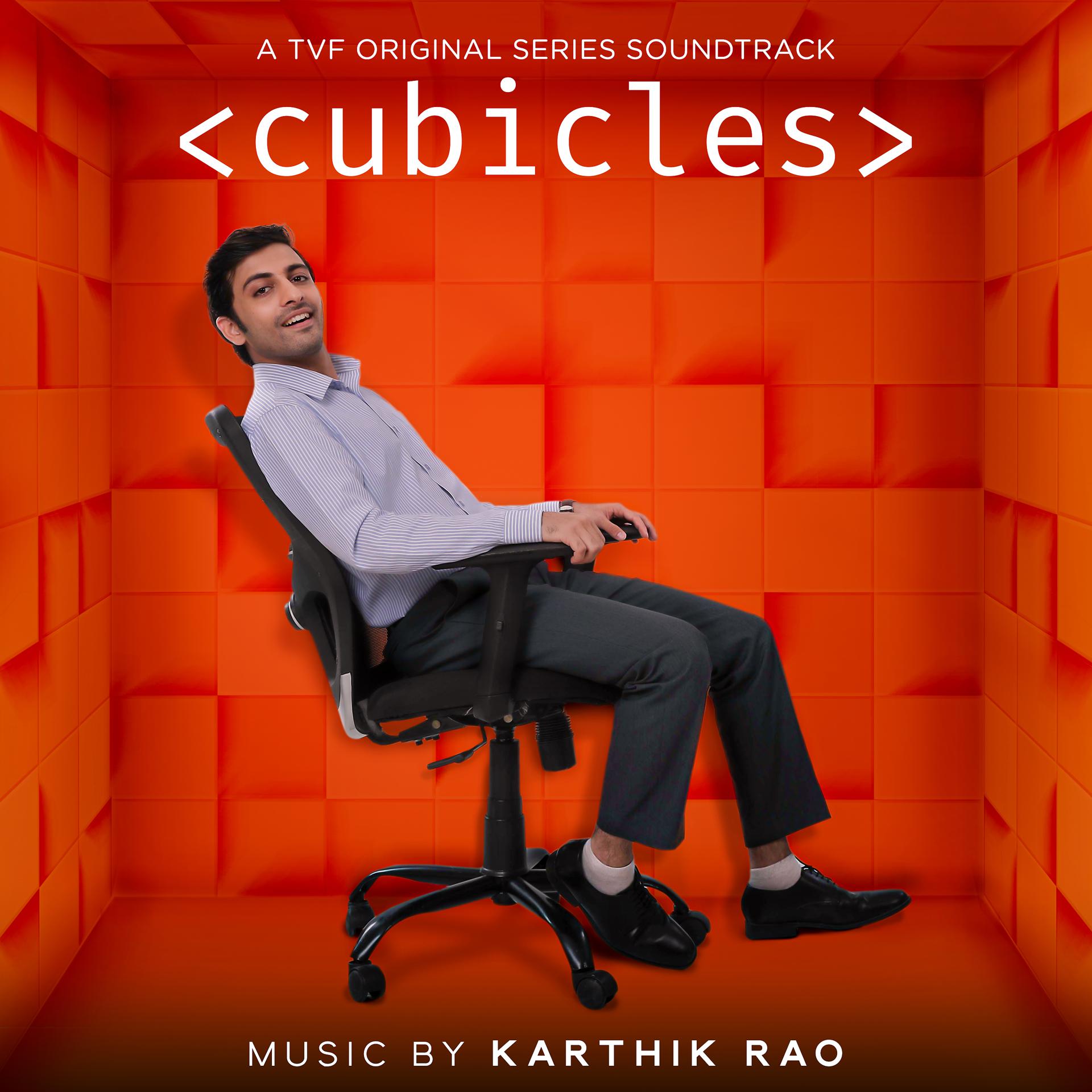 Постер альбома Cubicles (A TVF Original Series Soundtrack)