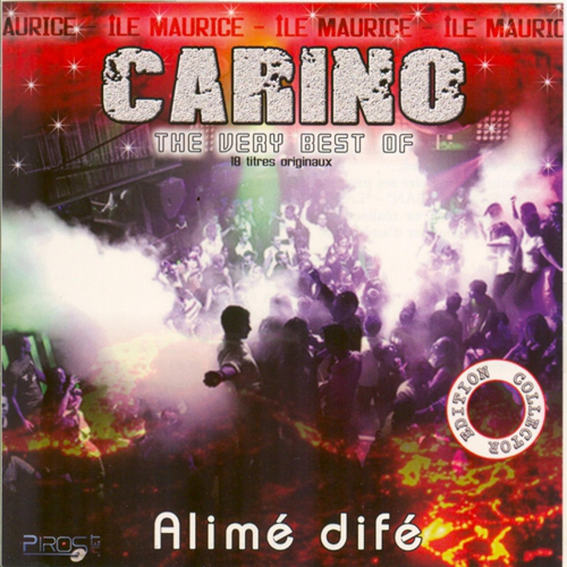 Постер альбома Alimé difé - The Very Best of Carino