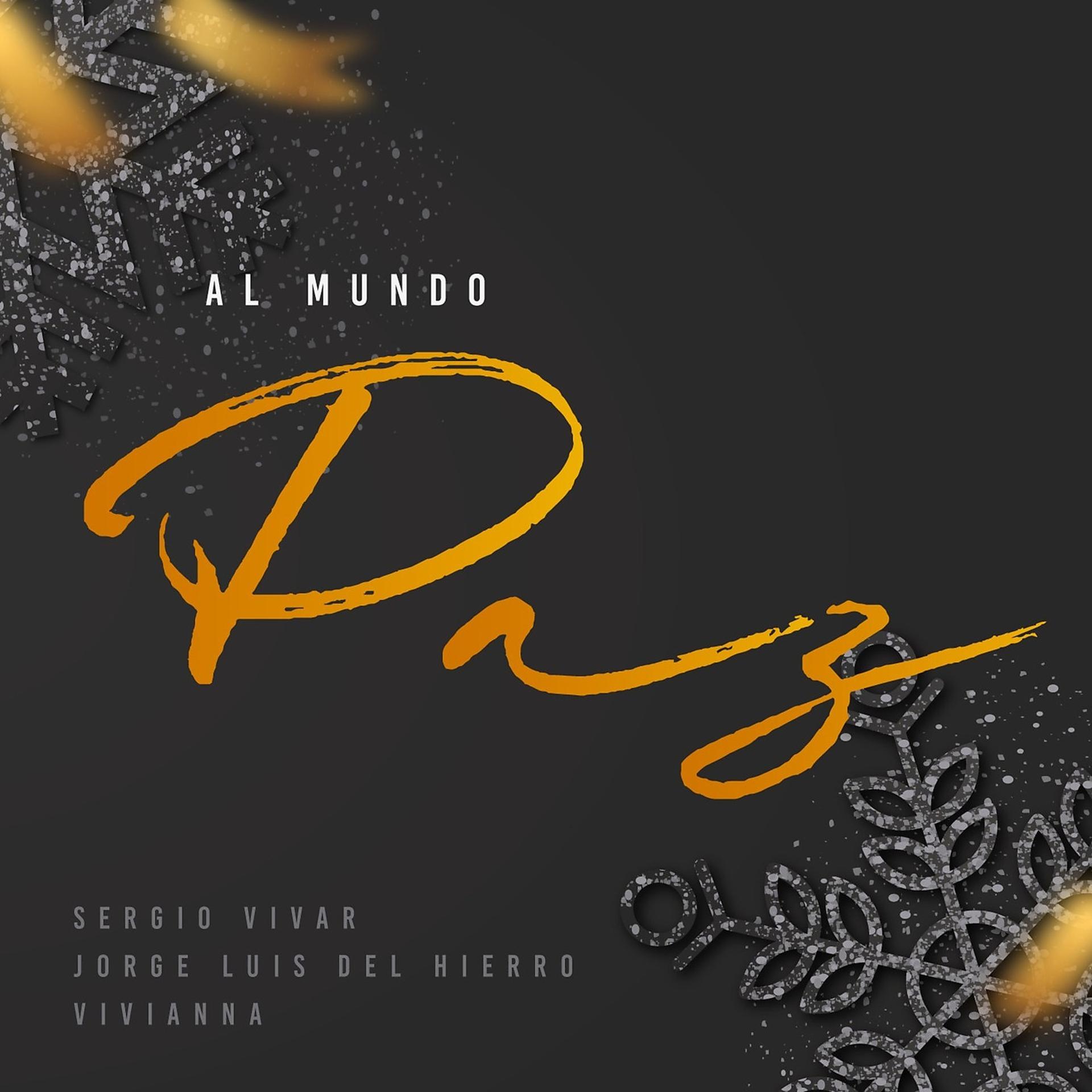Постер альбома Al Mundo Paz
