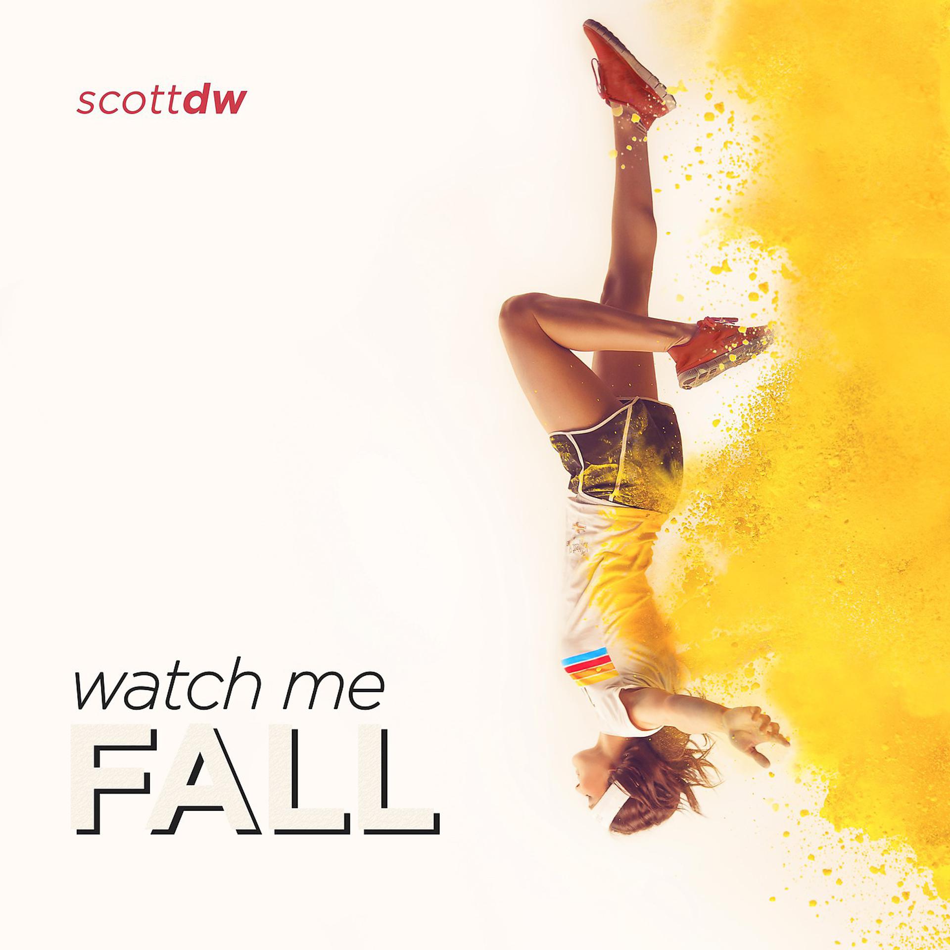 Постер альбома Watch Me Fall