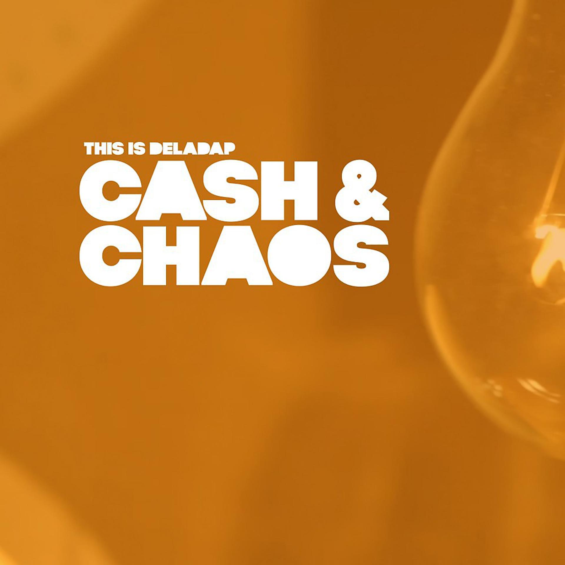 Постер альбома Cash & Chaos