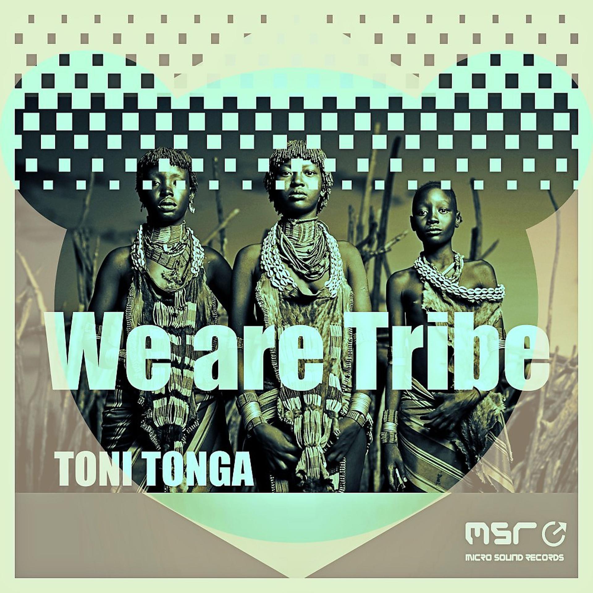 Постер альбома We Are Tribe