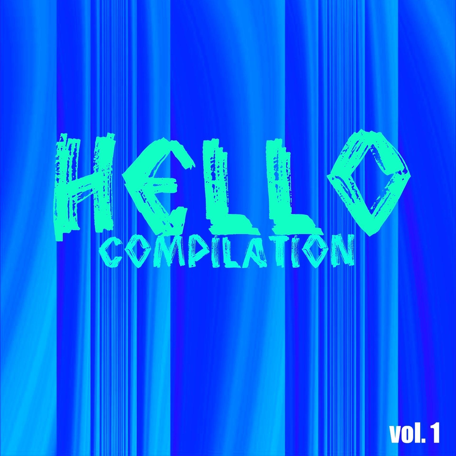 Постер альбома Hello Compilation, Vol. 1