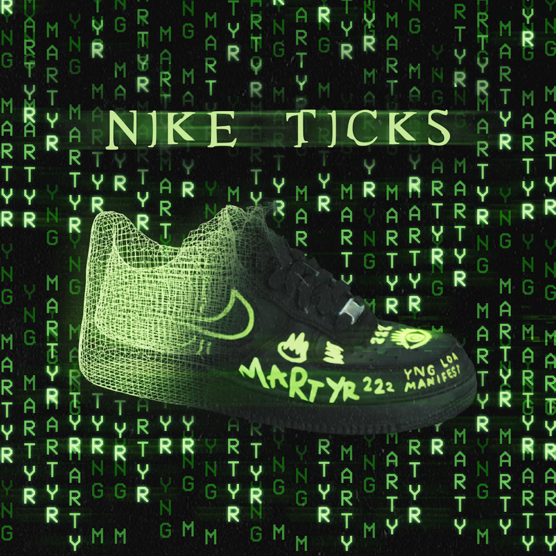 Постер альбома Nike Ticks