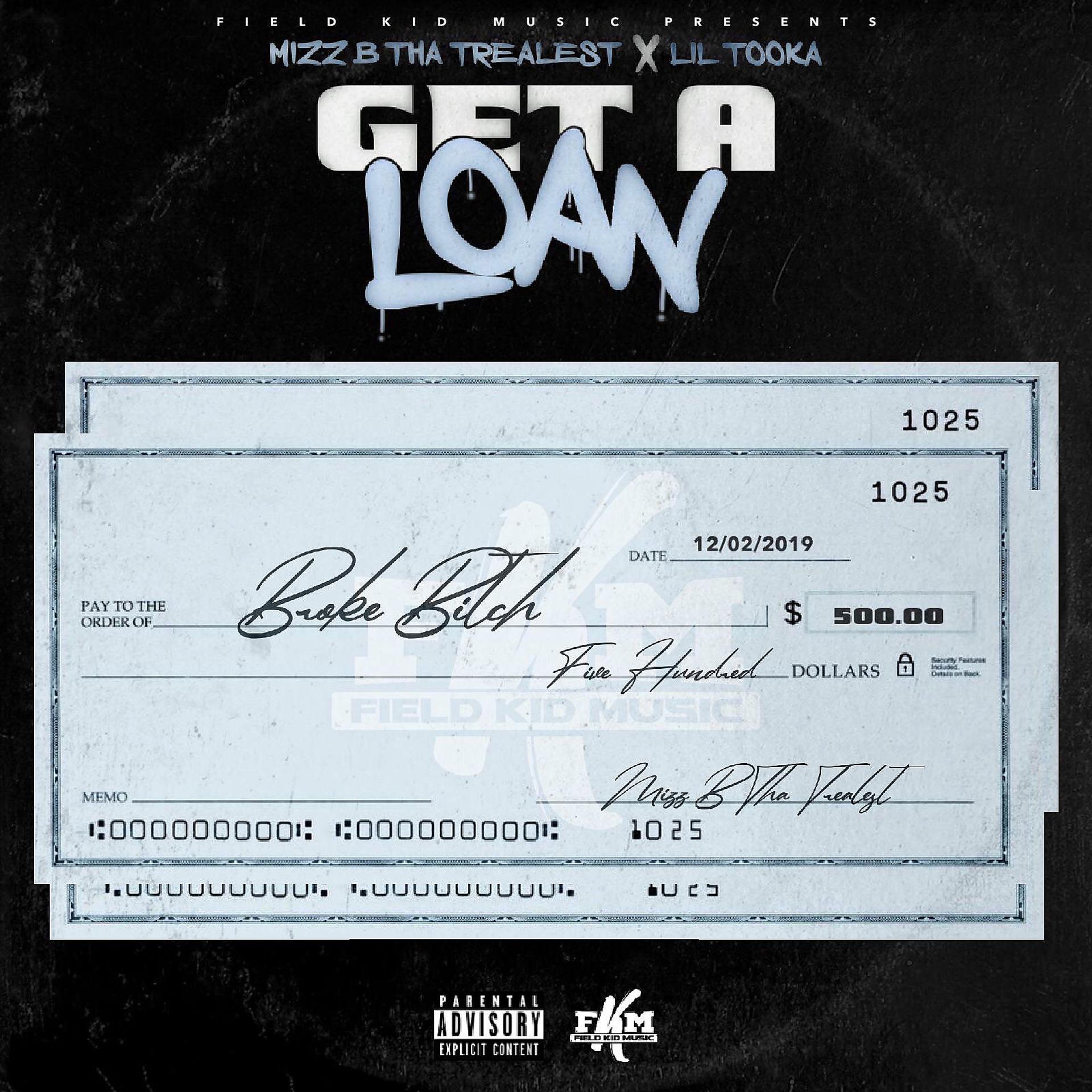 Постер альбома Get A Loan (feat. Lil Tooka)