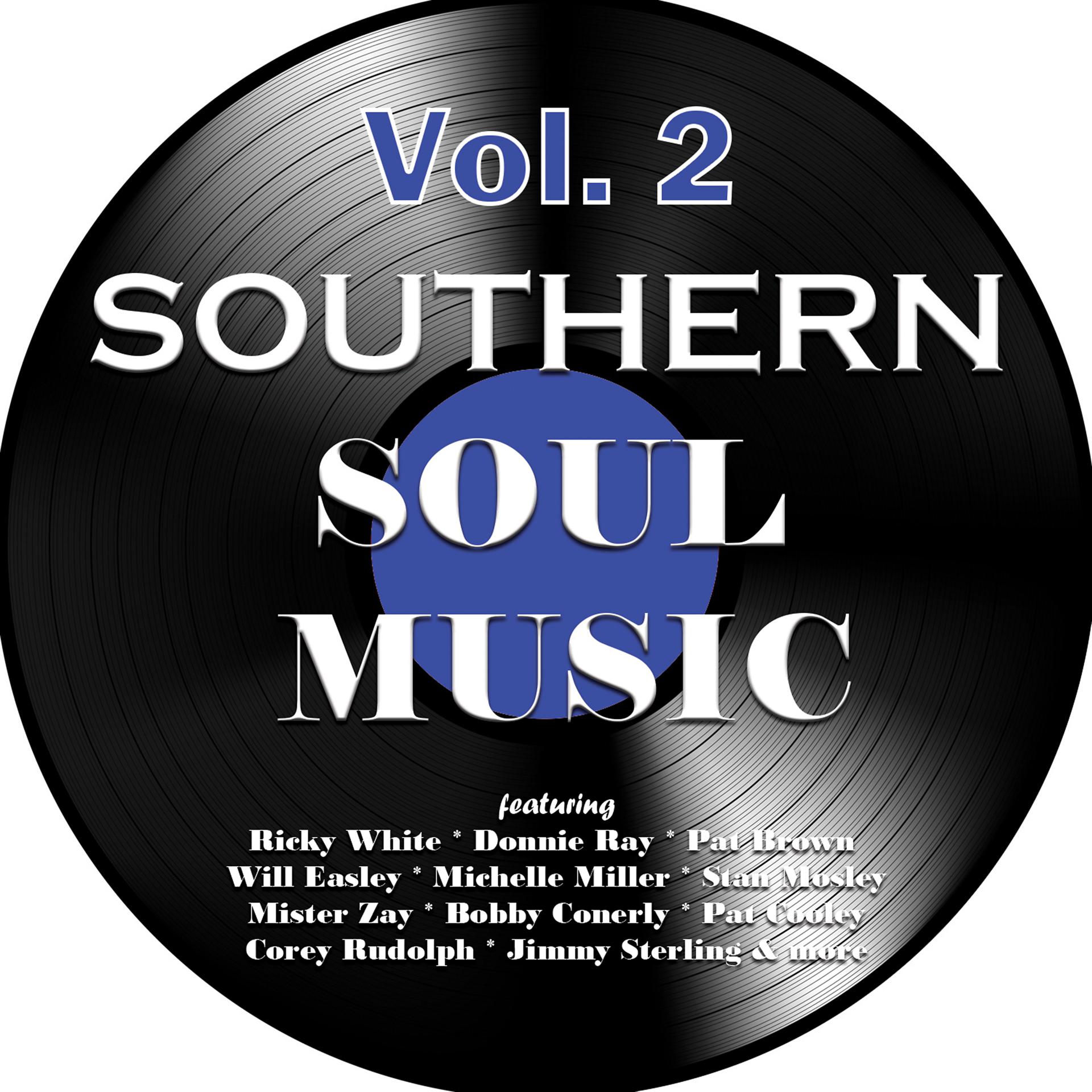 Постер альбома Southern Soul Music Vol. 2