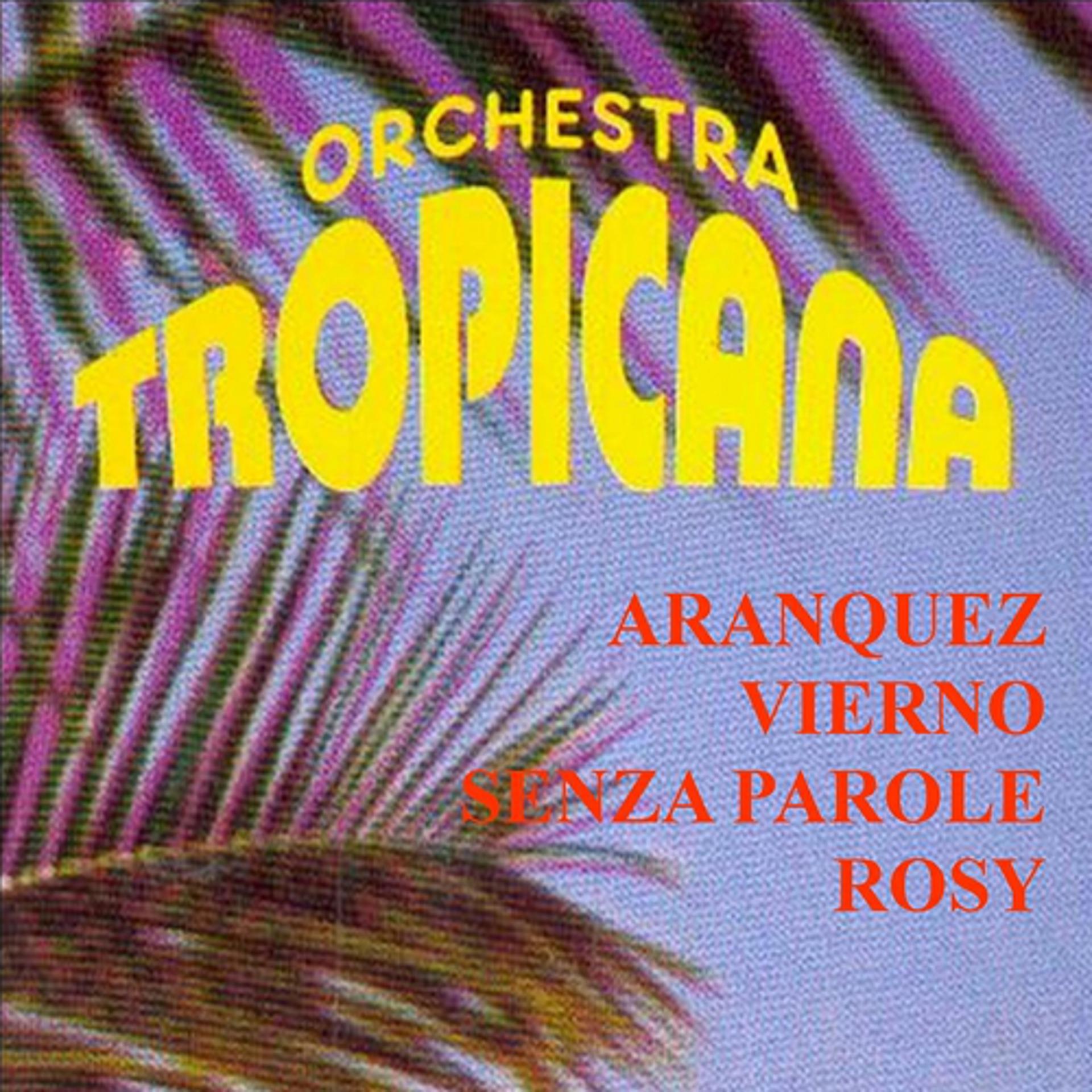 Постер альбома Orchestra Tropicana