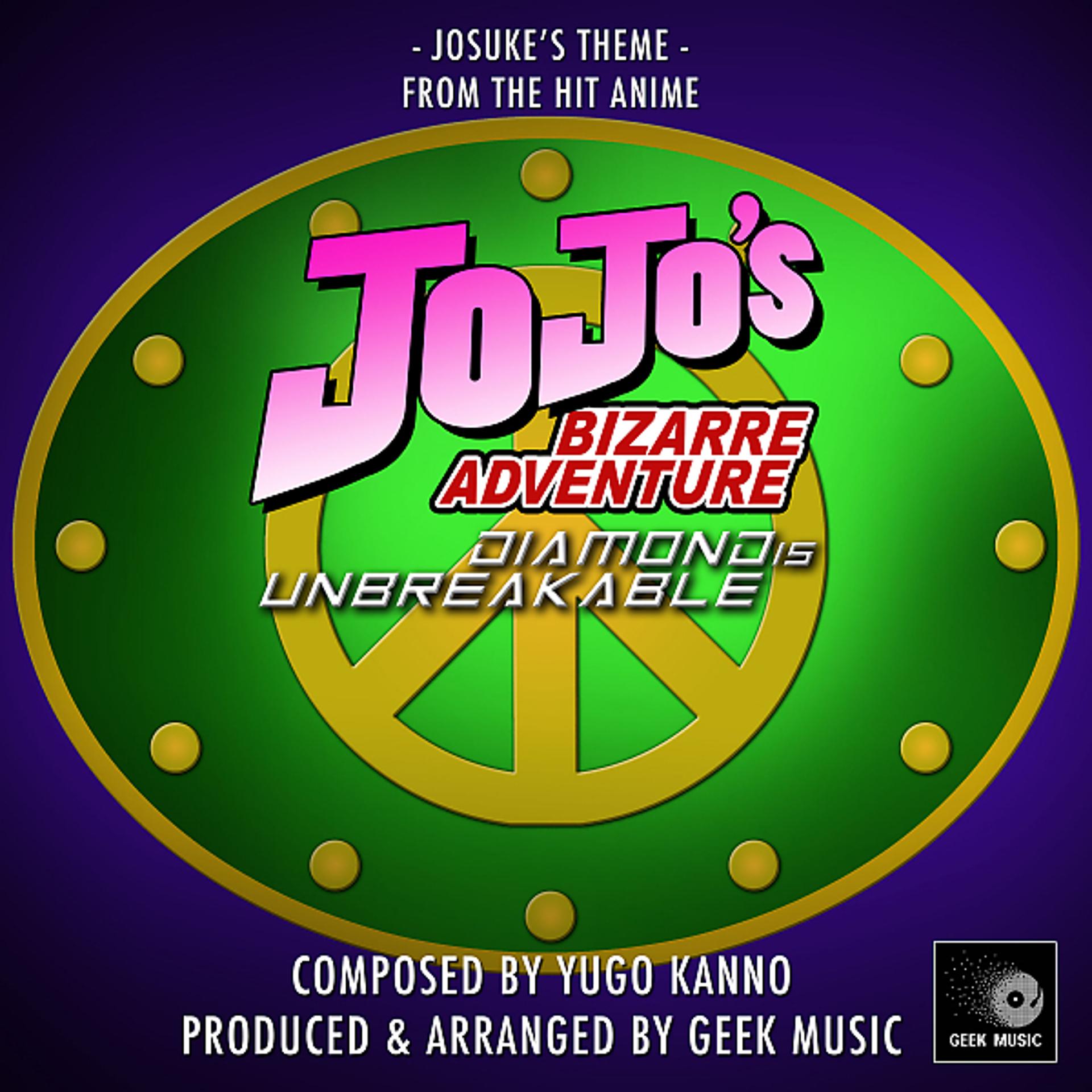Постер альбома JoJo's Bizarre Adventure: Diamond is Unbreakable: Josuke's Theme