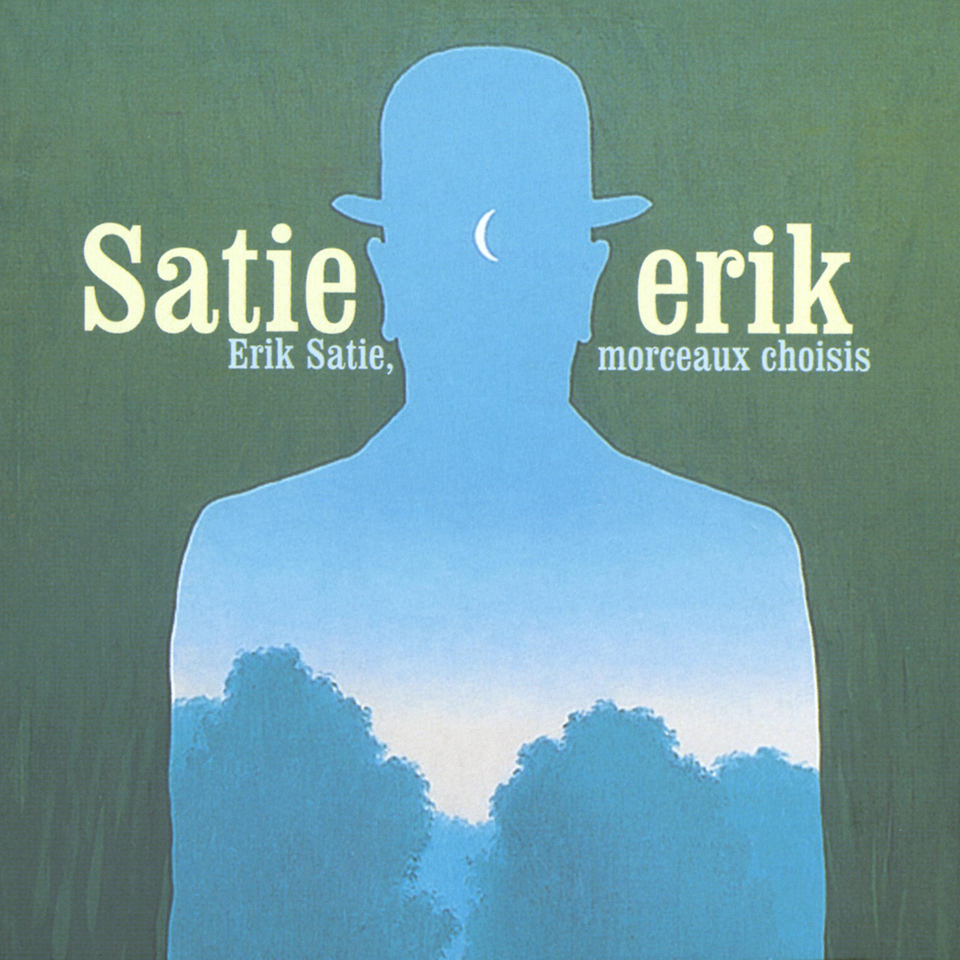 Постер альбома Erik Satie, morceaux choisis