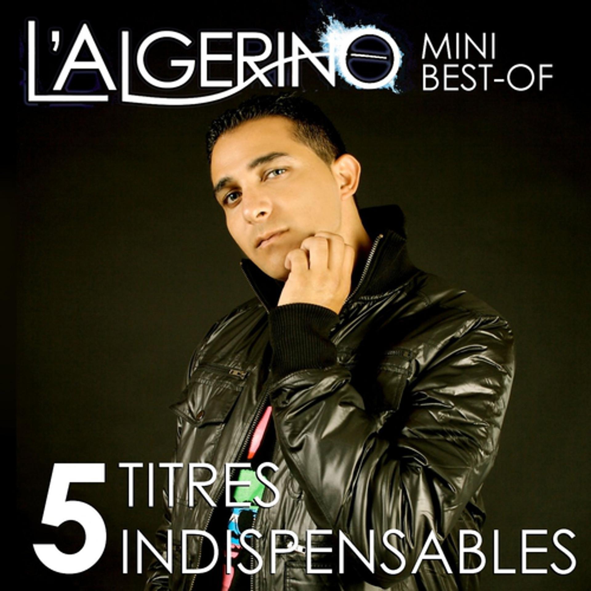 Постер альбома Mini Best-Of l'Algerino