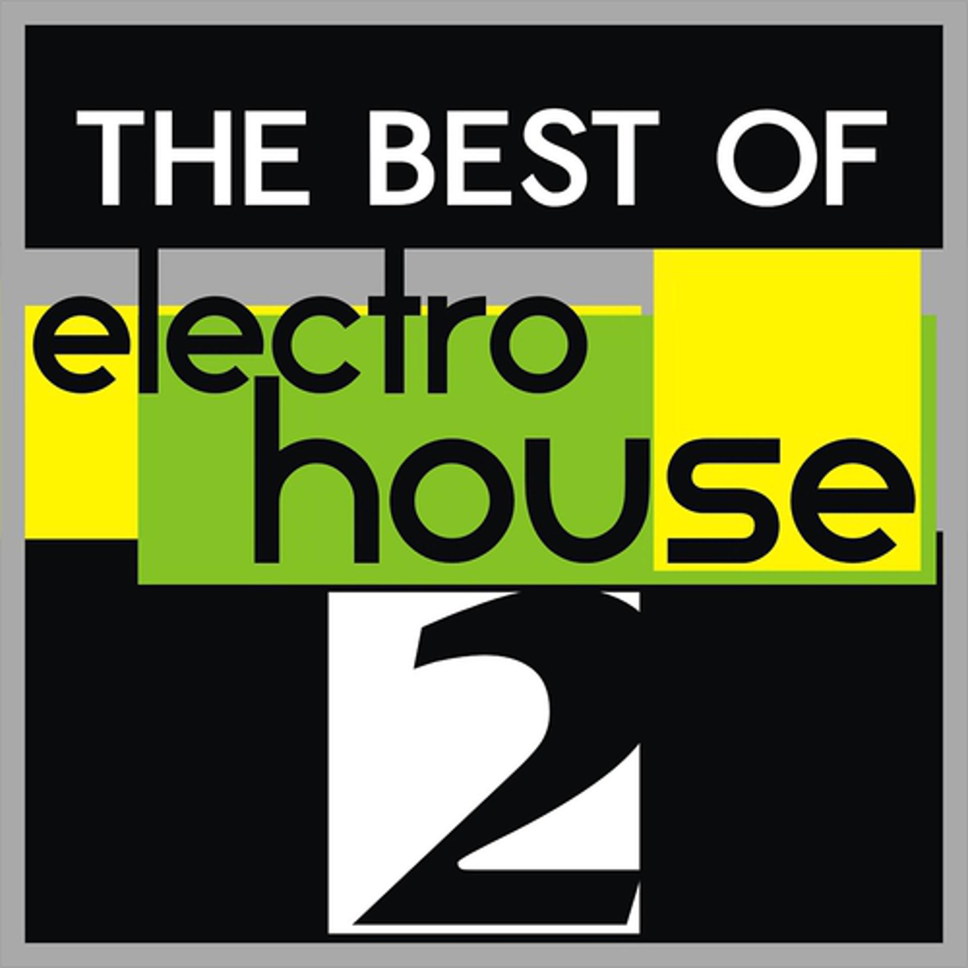 Постер альбома The Best of Electro House, Vo. 2