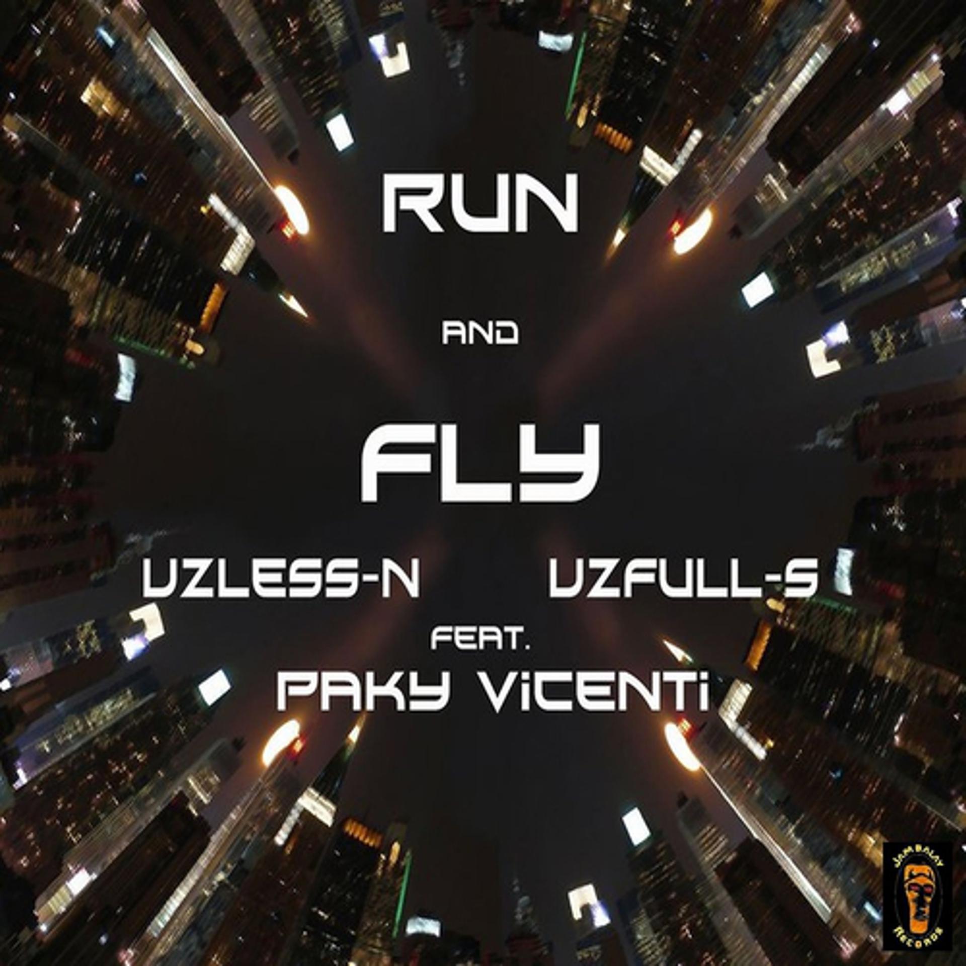 Постер альбома Run and Fly