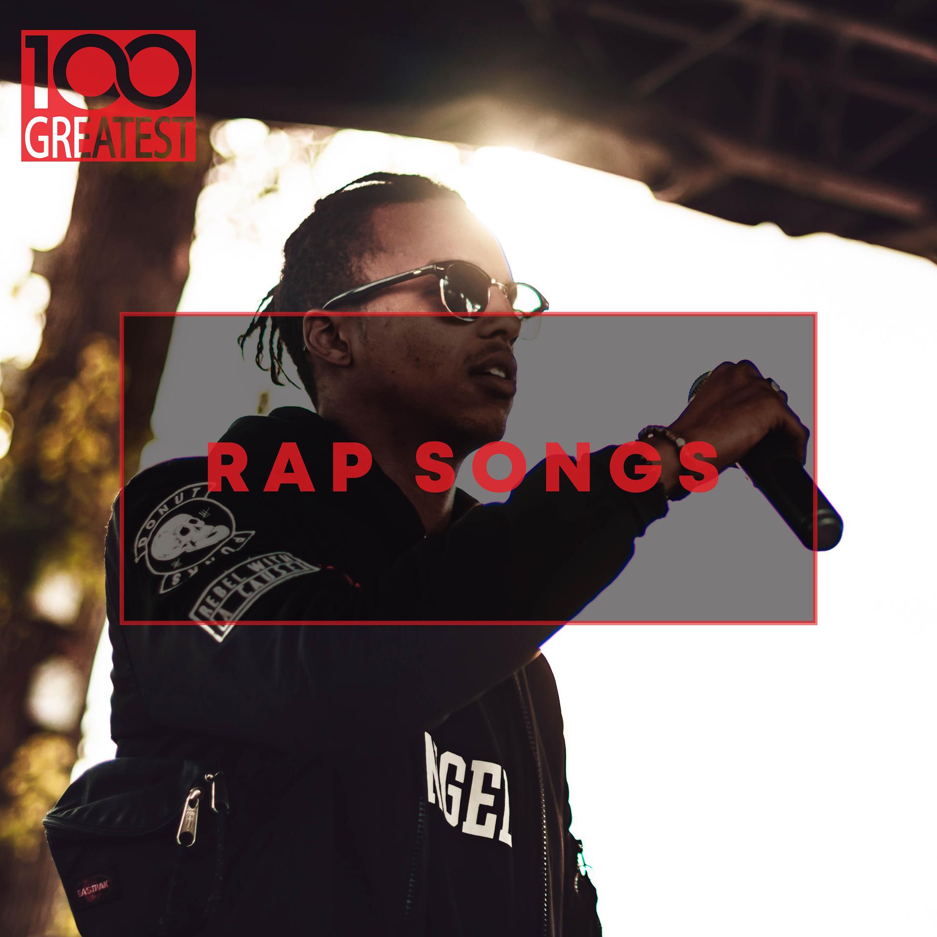 Постер альбома 100 Greatest Rap Songs: The Greatest Hip-Hop Tracks Ever