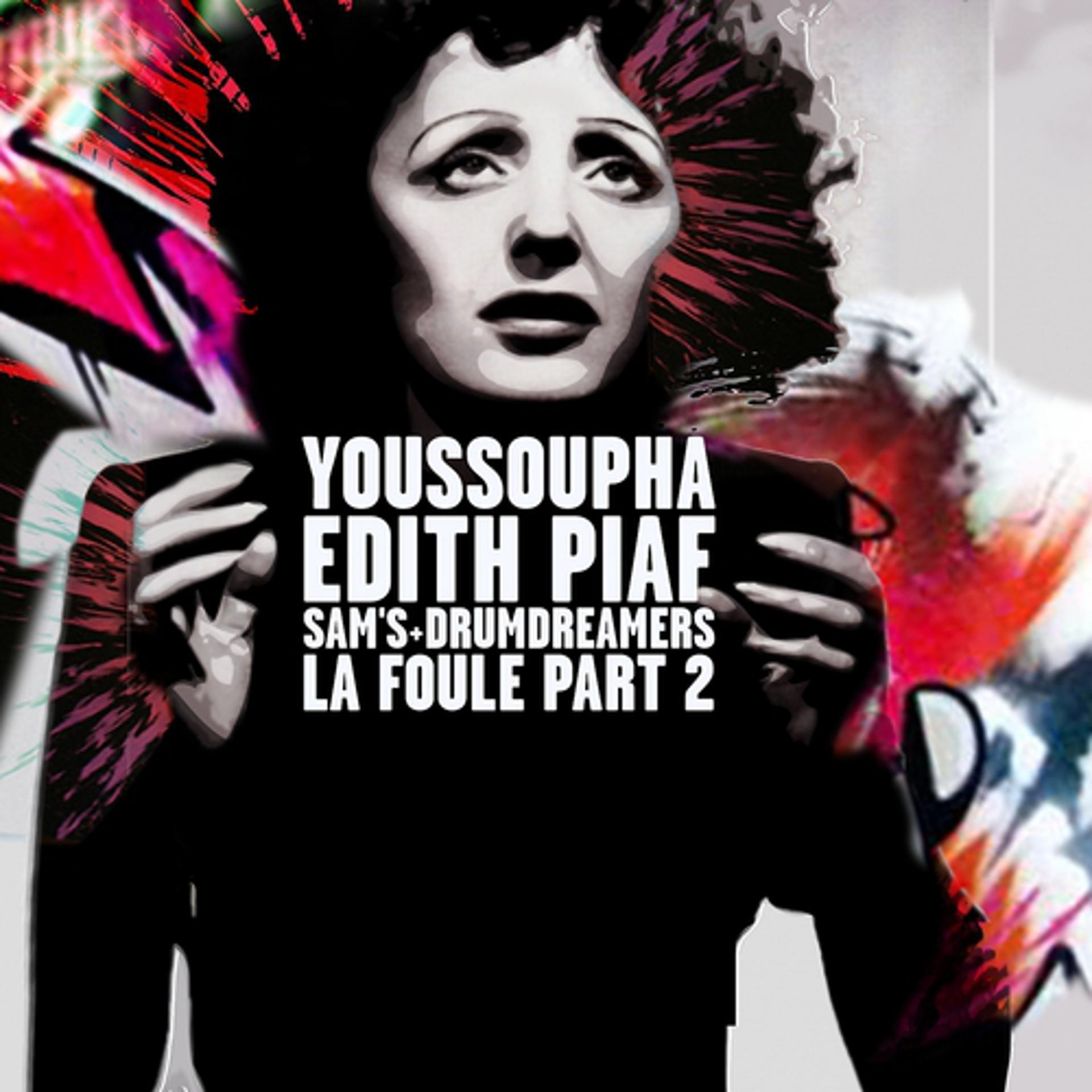 Постер альбома La foule, part 2