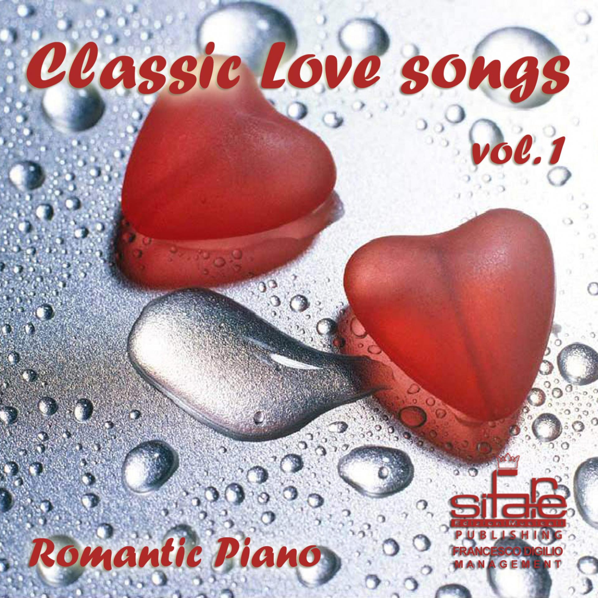 Постер альбома Classic Love Songs, Vol. 1