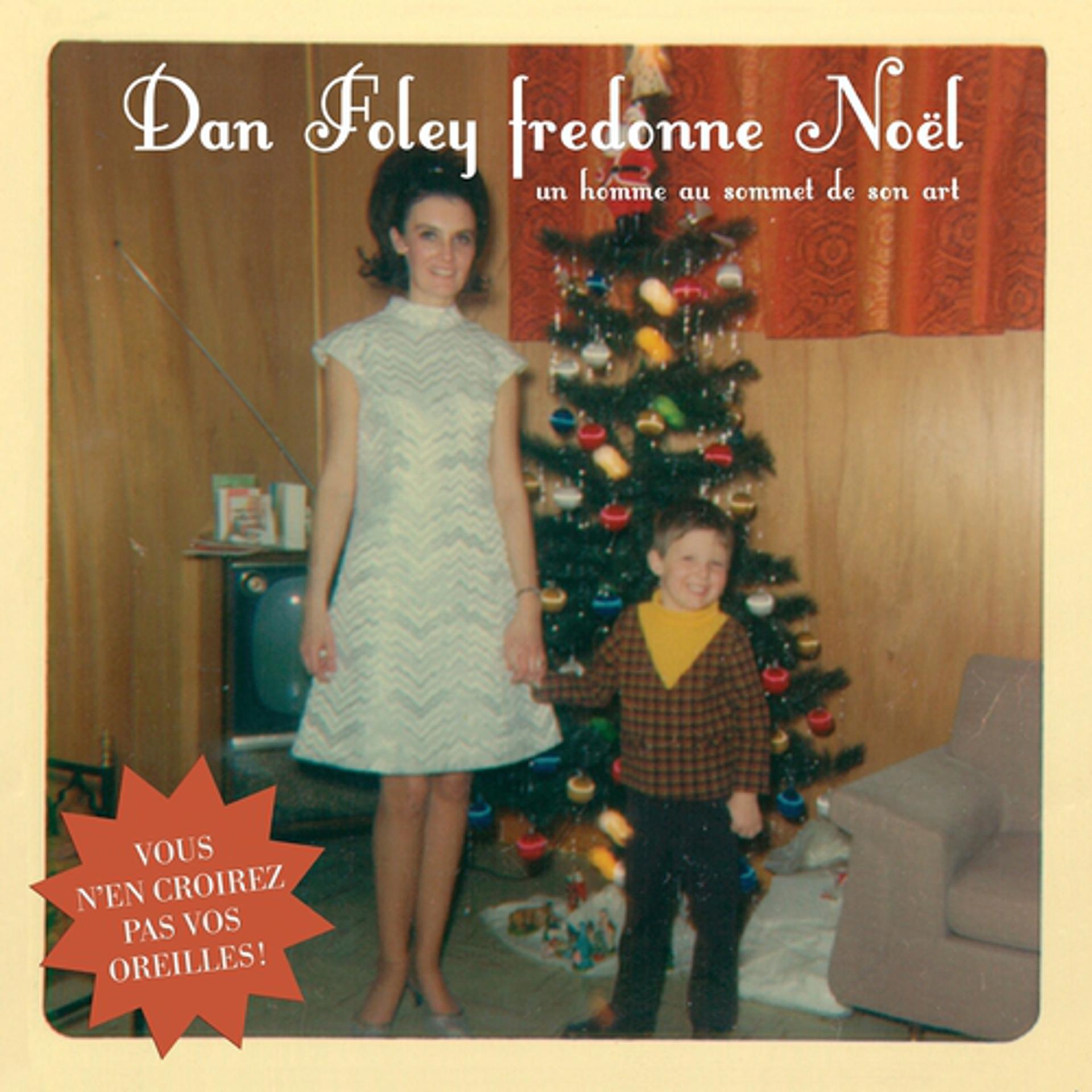 Постер альбома Dan Foley fredonne Noël