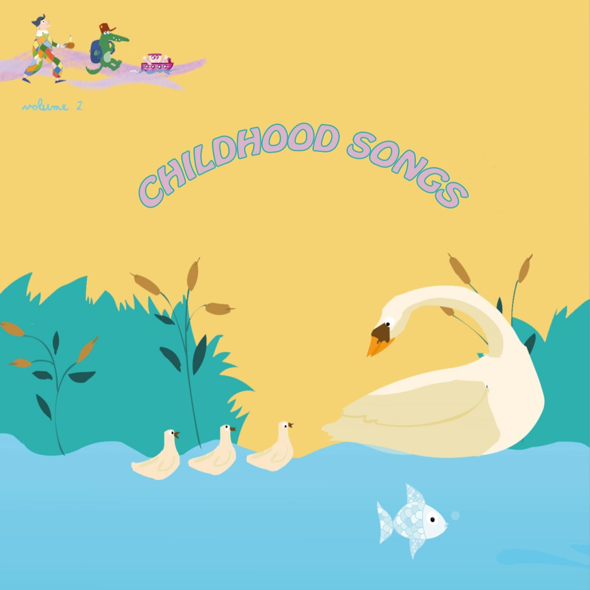 Постер альбома Childhood Songs, Vol. 2