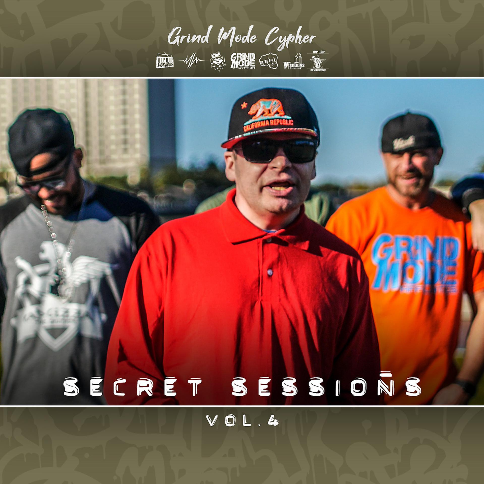 Постер альбома Grind Mode Cypher Secret Sessions, Vol. 4