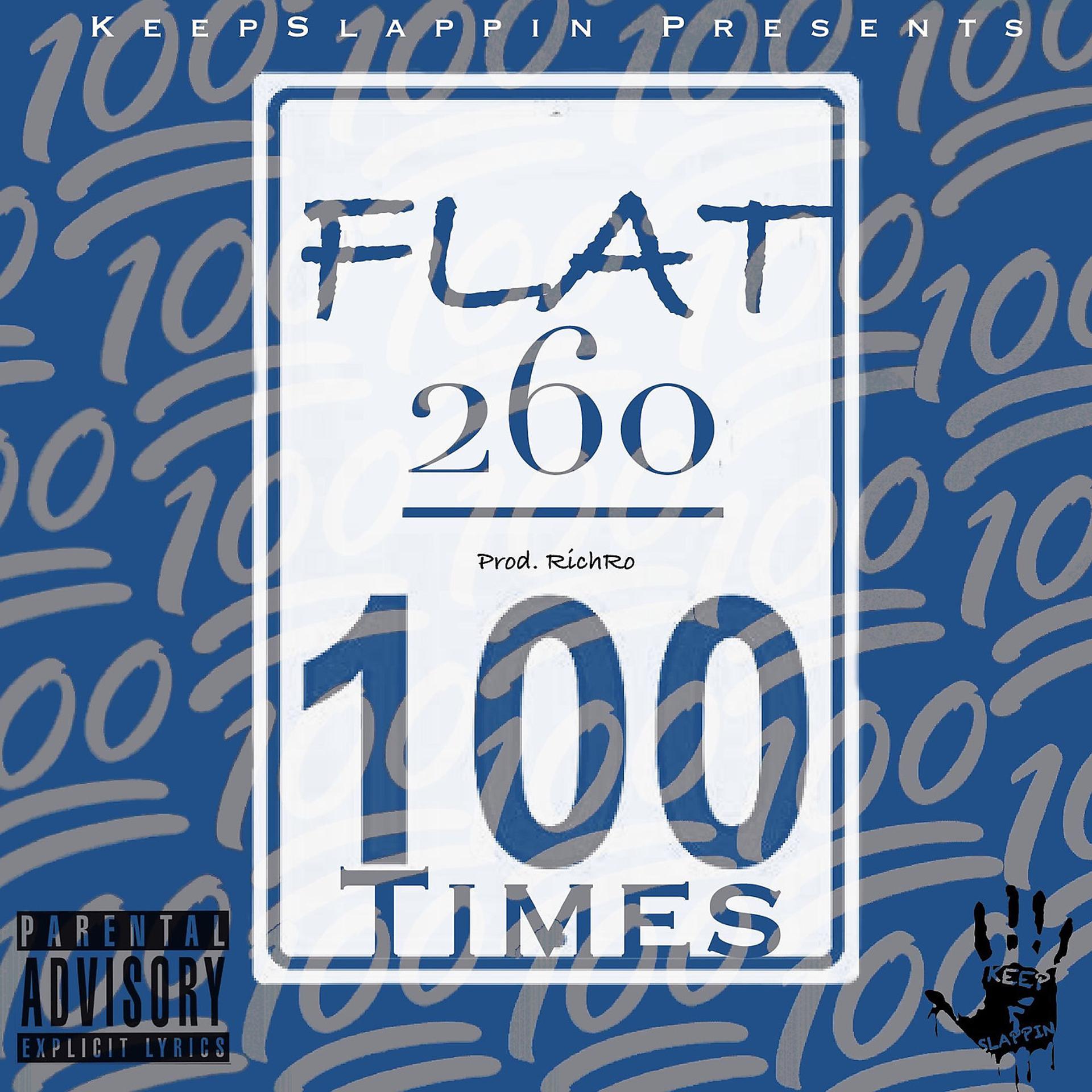 Постер к треку Flat260 - 100 Times