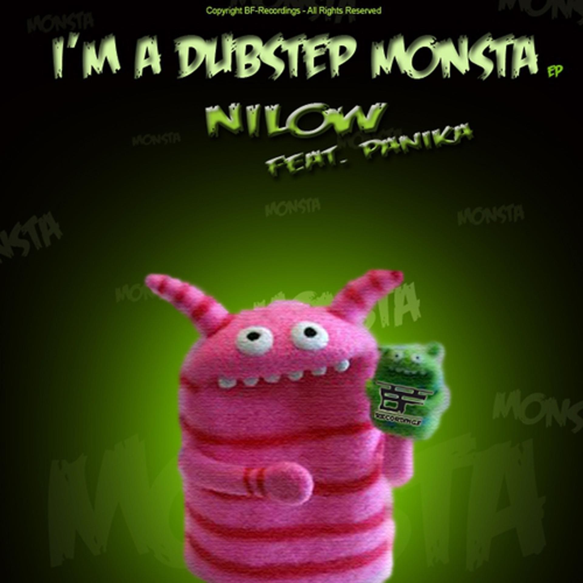 Постер альбома I'm a Dubstep Monster