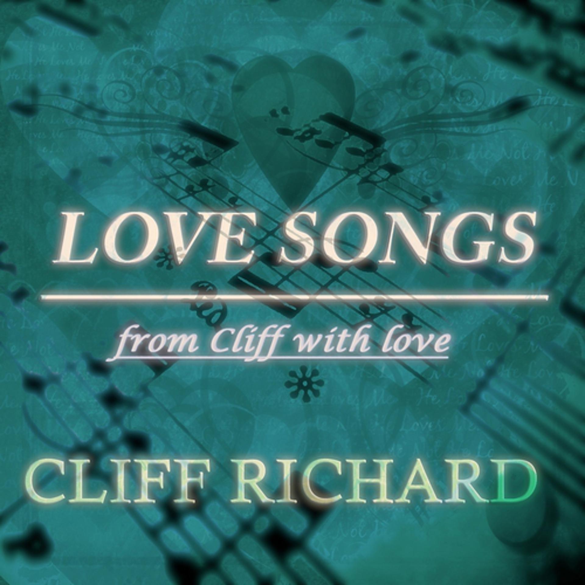 Постер альбома Love Songs (From Cliff With Love)
