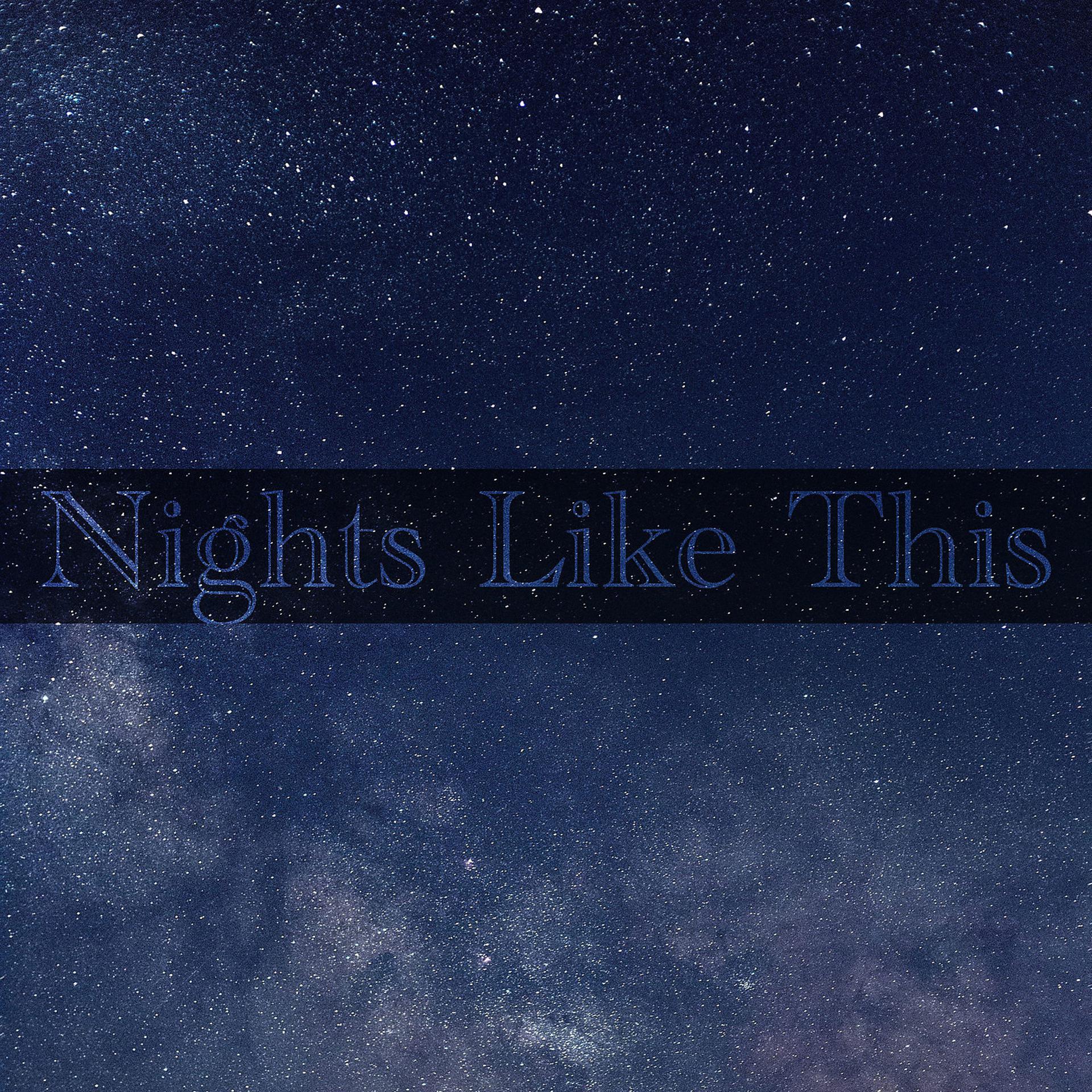 Постер альбома Nights Like This