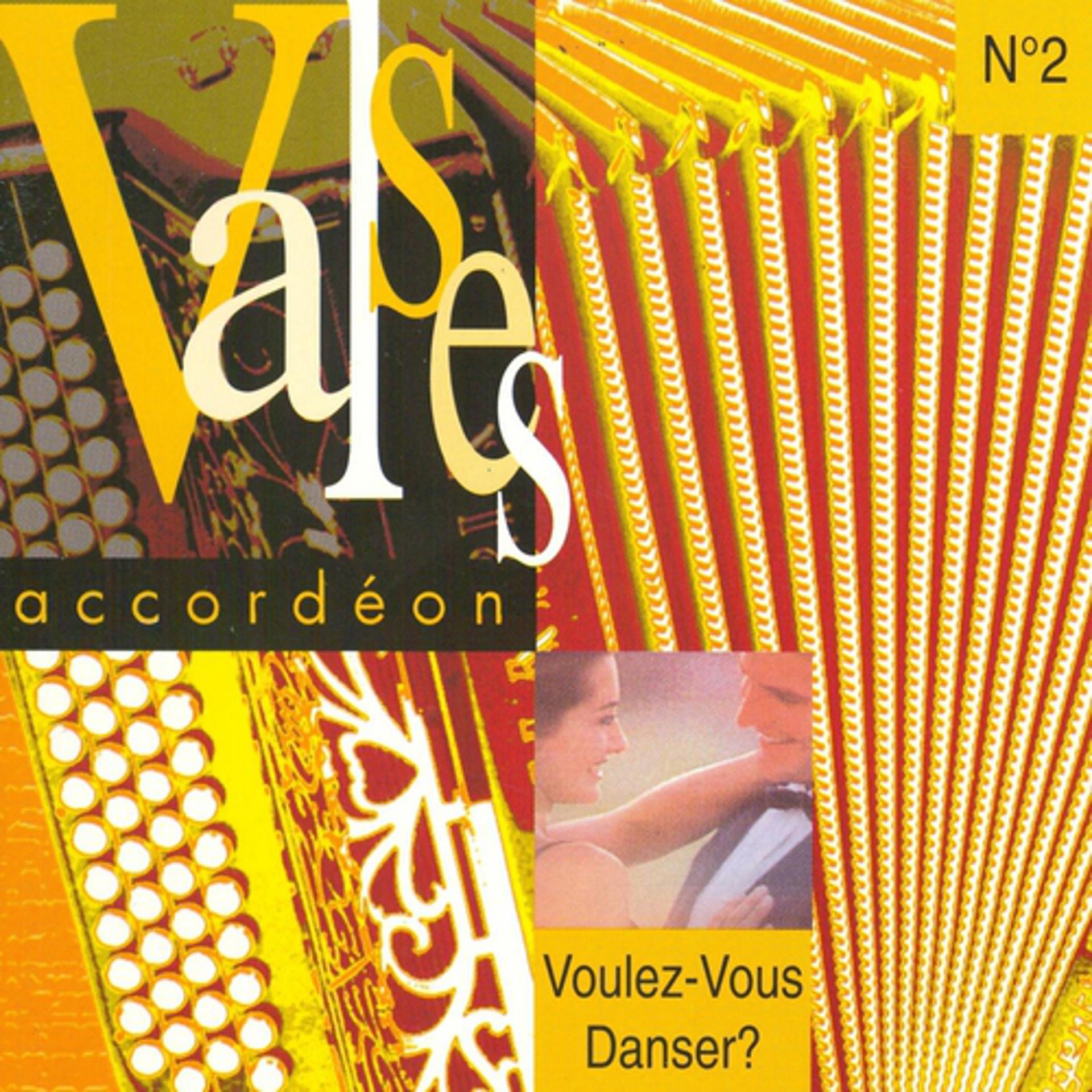 Постер альбома Voulez-vous danser ? Valses accordéon, vol. 2 (French Accordion)