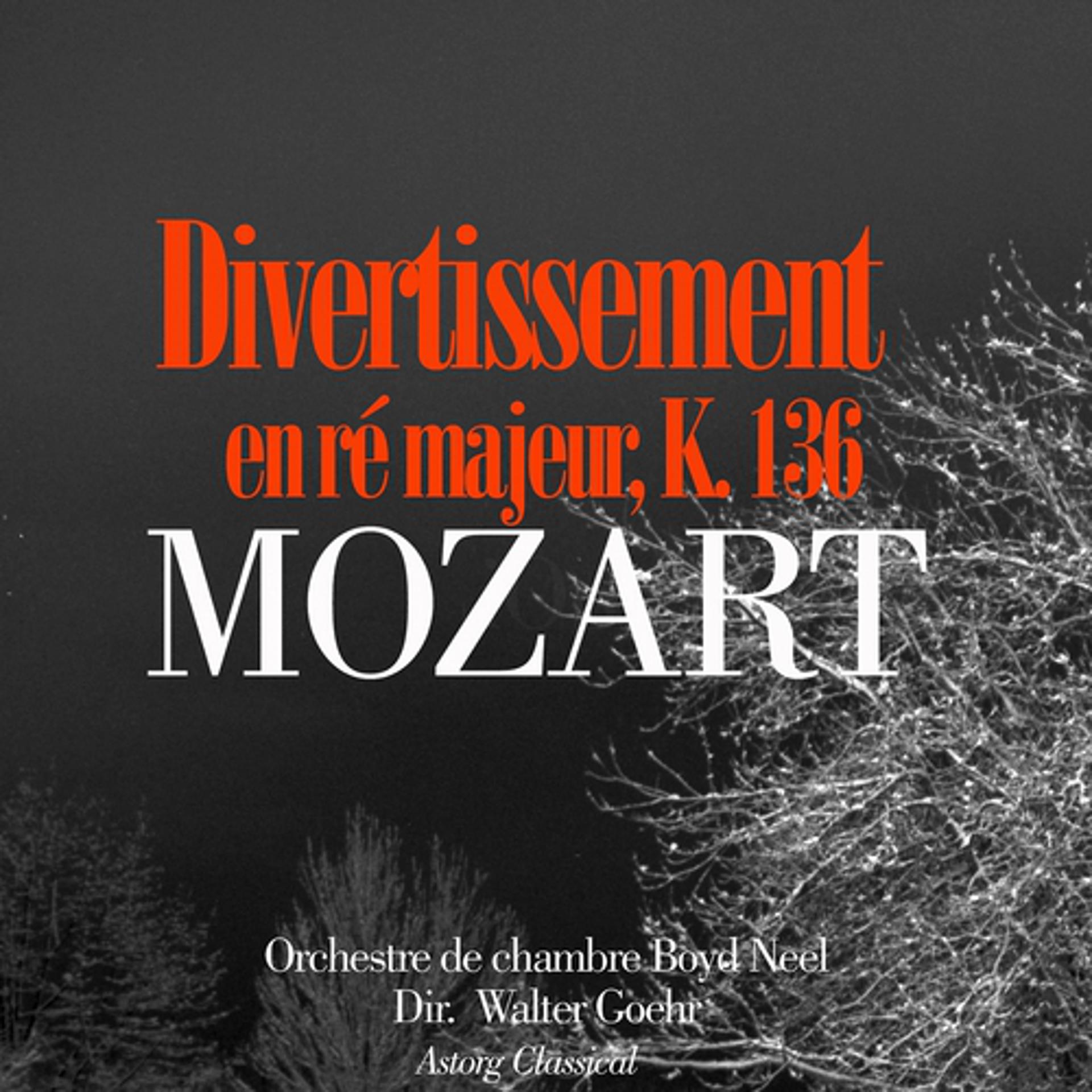 Постер альбома Mozart : Divertissement en ré majeur, K. 136