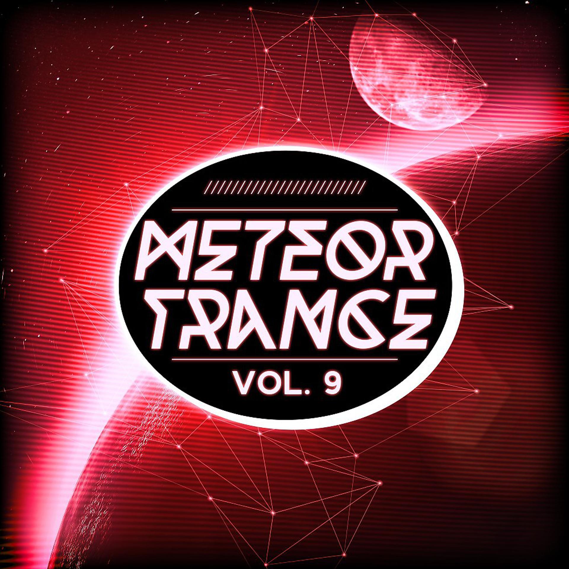 Постер альбома Meteor Trance, Vol. 9