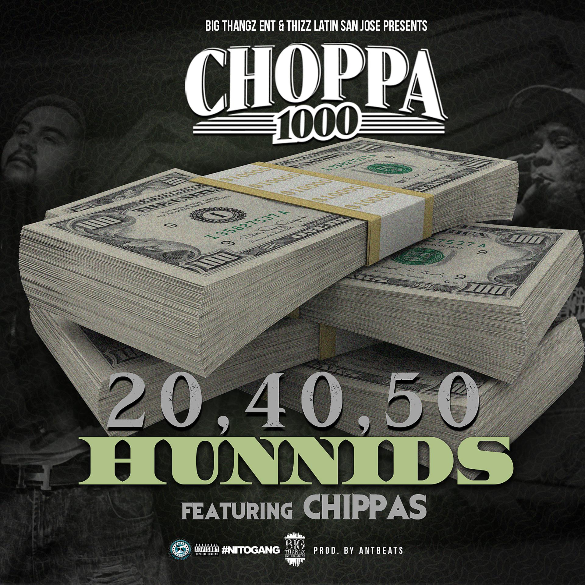 Постер альбома 20, 40, 50 Hunnids (feat. Chippas)