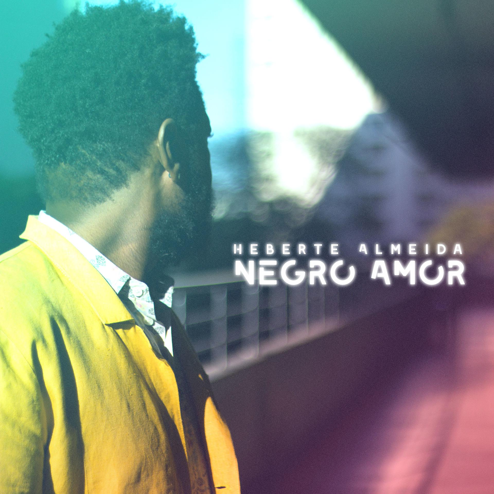 Постер альбома Negro Amor