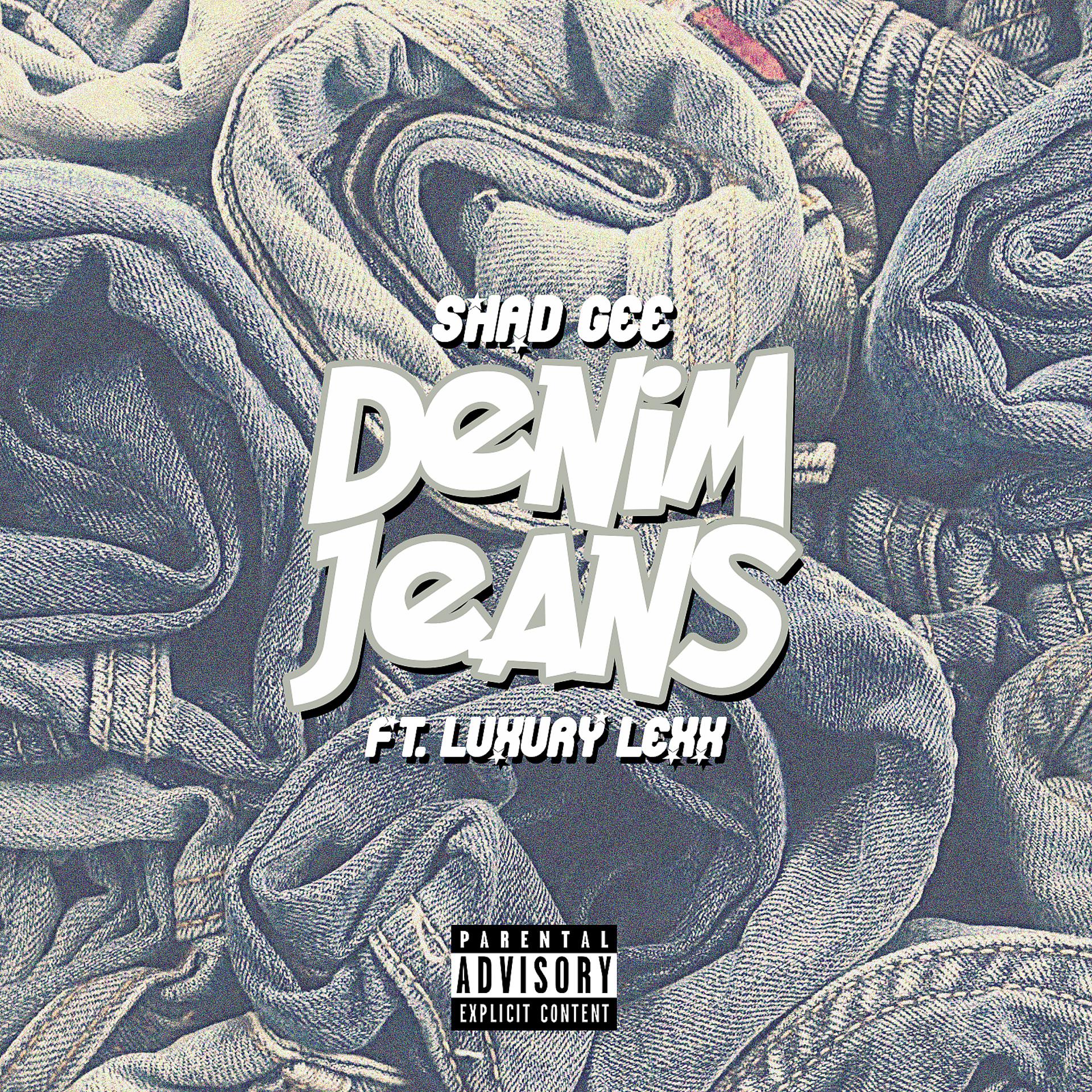 Постер альбома Denim Jeans (feat. Luxury Lexx)