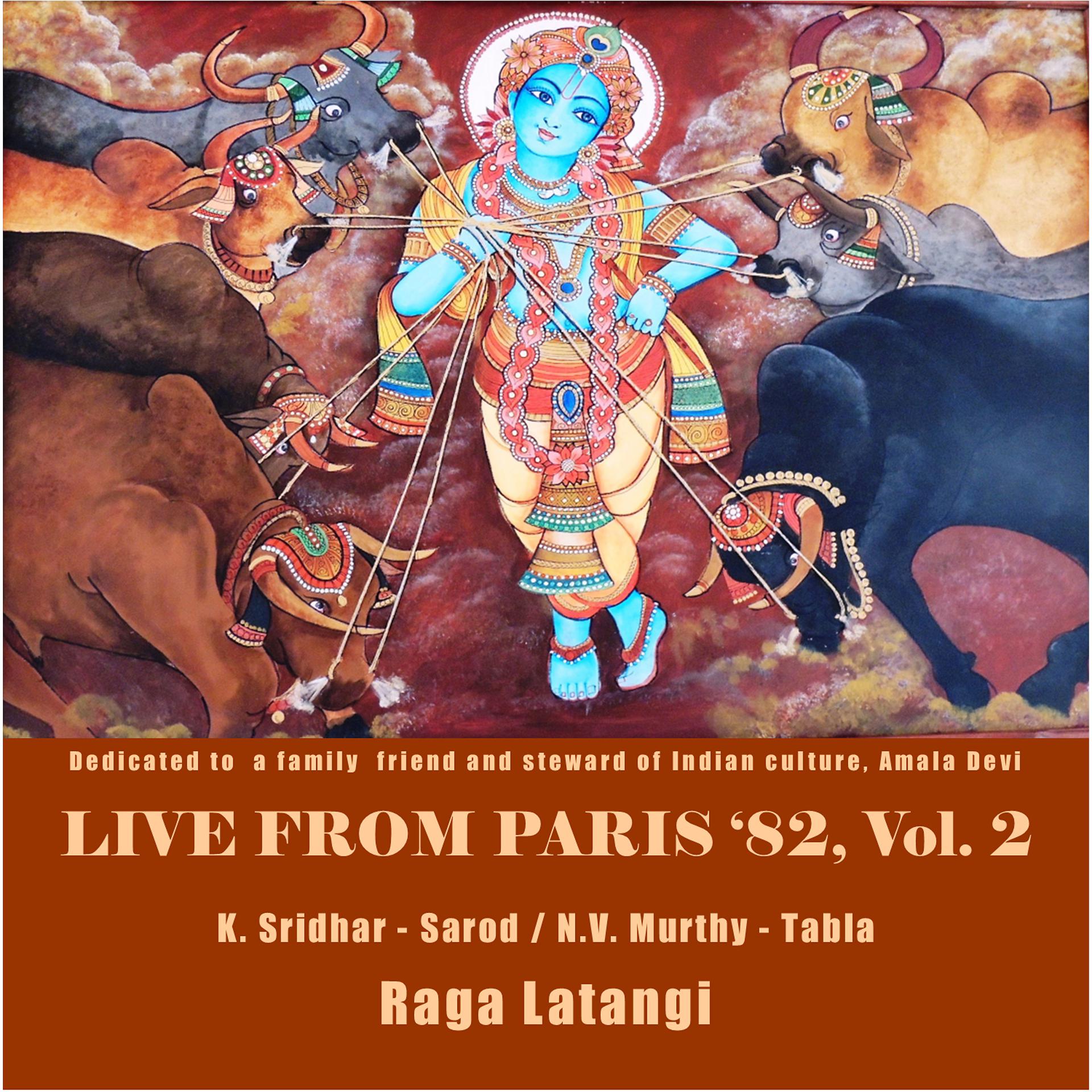 Постер альбома Live from Paris '82, Vol. 2 (Raga Latangi)