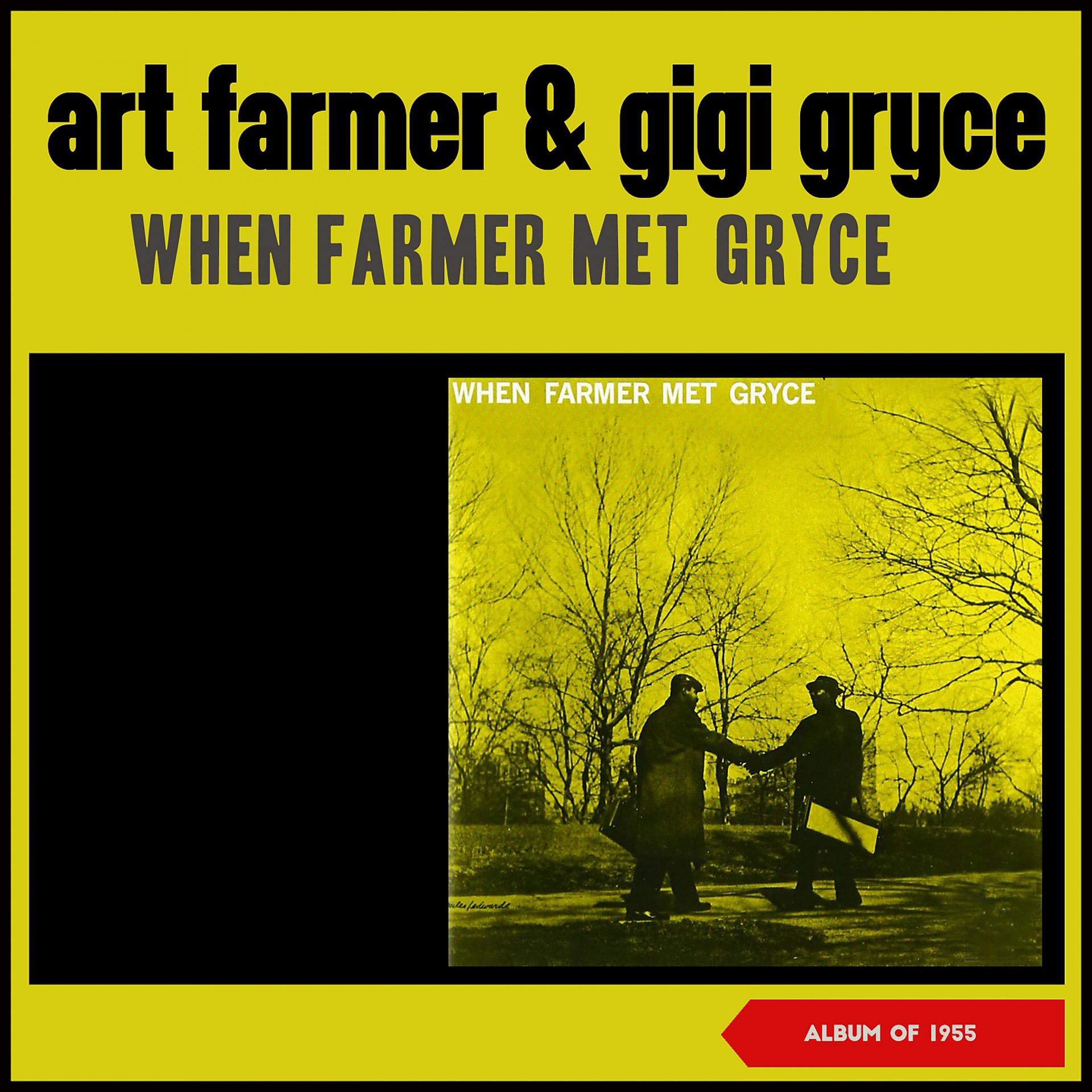 Постер альбома When Farmer Met Gryce
