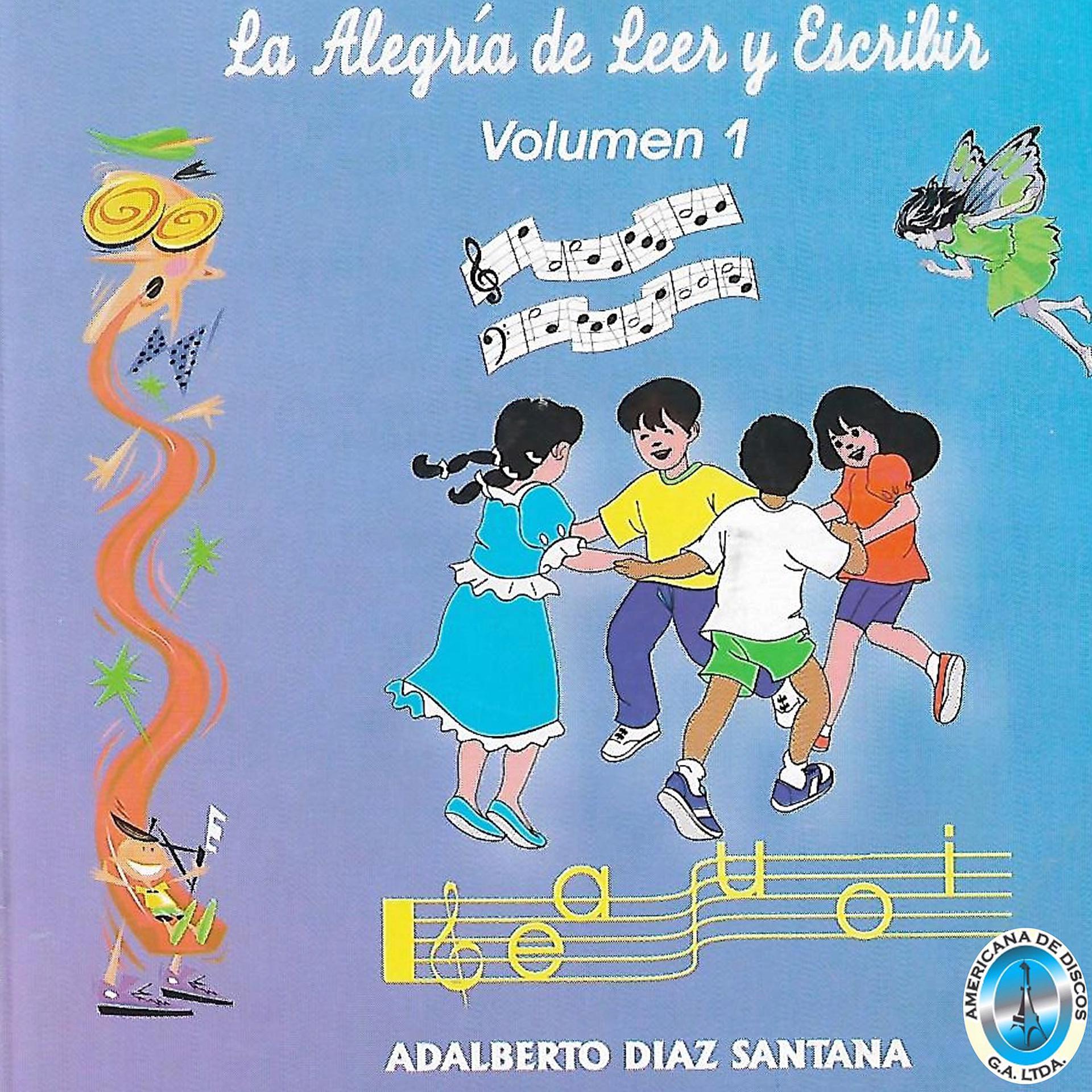 Постер альбома La Alegría de Leer y Escribir, Vol. 1