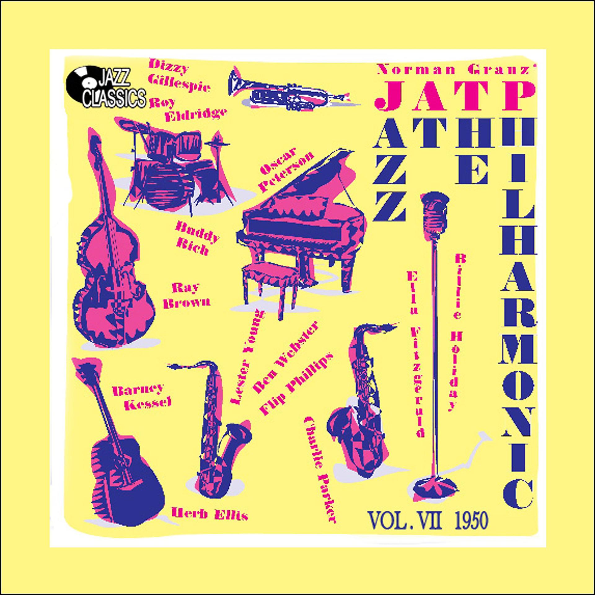 Постер альбома Jazz at the Philharmonic - Vol. 7 1950