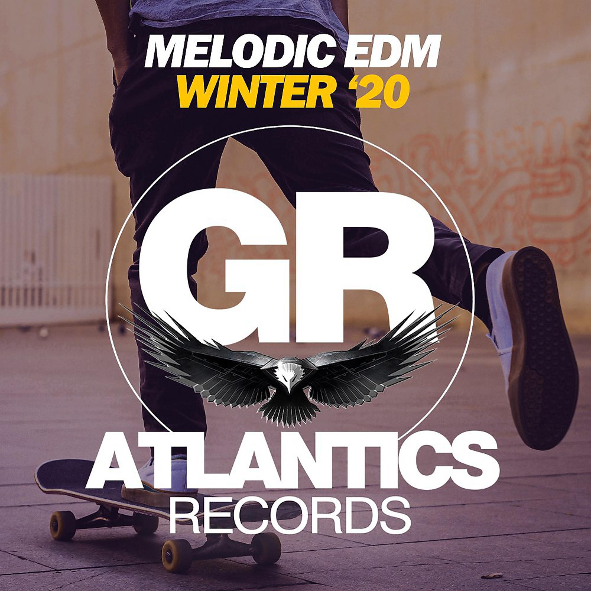 Постер альбома Melodic EDM Winter '20