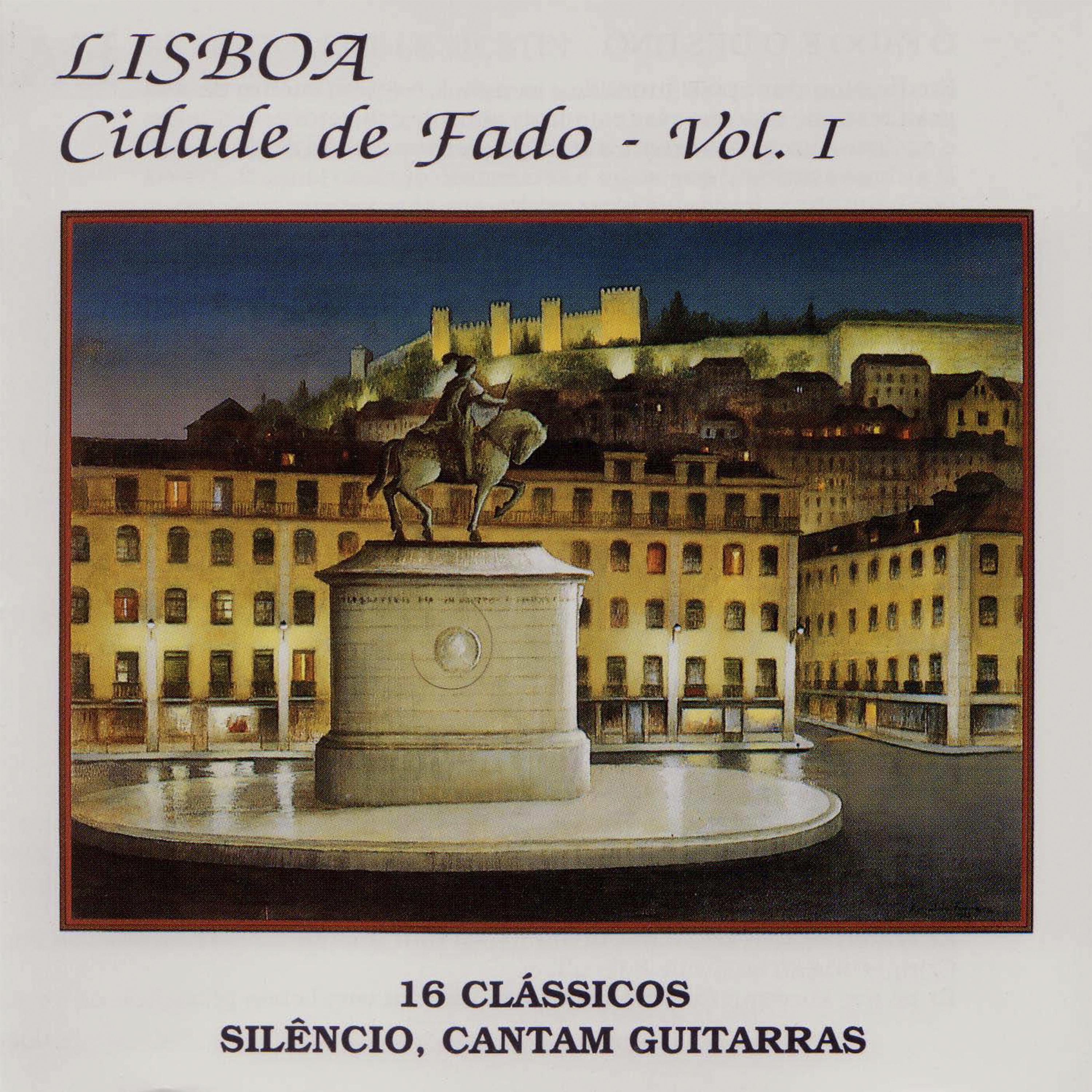 Постер альбома Lisboa Cidade de Fado Vol. 1