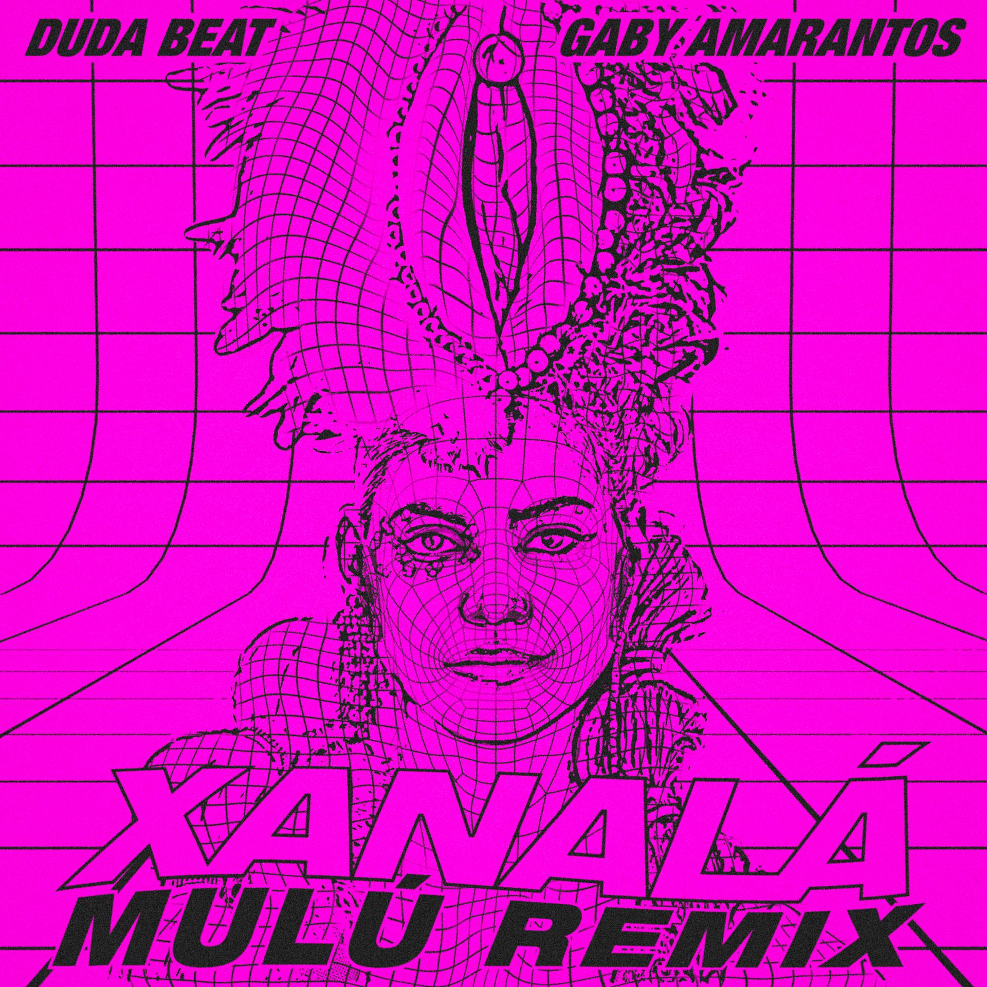 Постер альбома Xanalá (Mulú Remix)