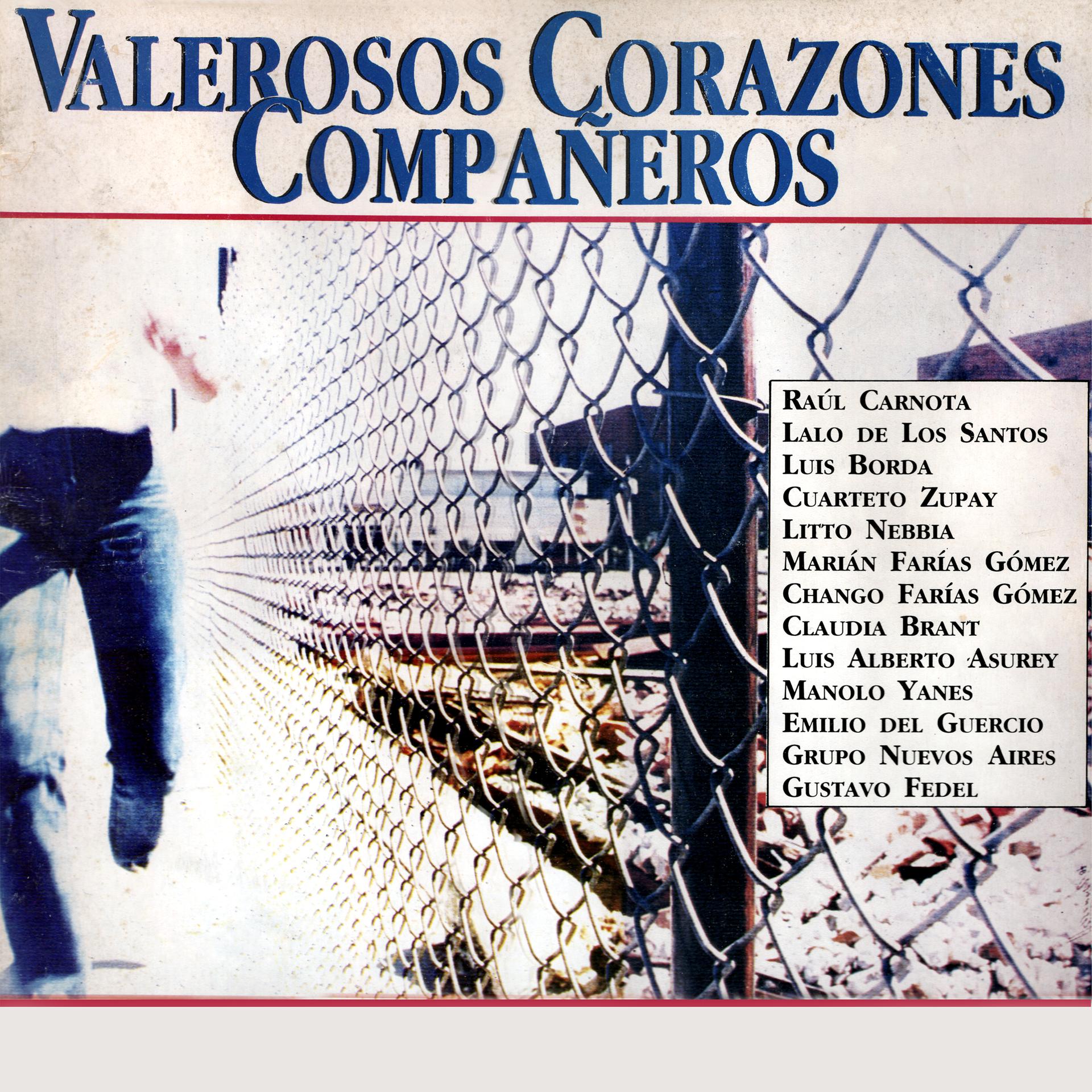Постер альбома Valerosos Corazones Compañeros