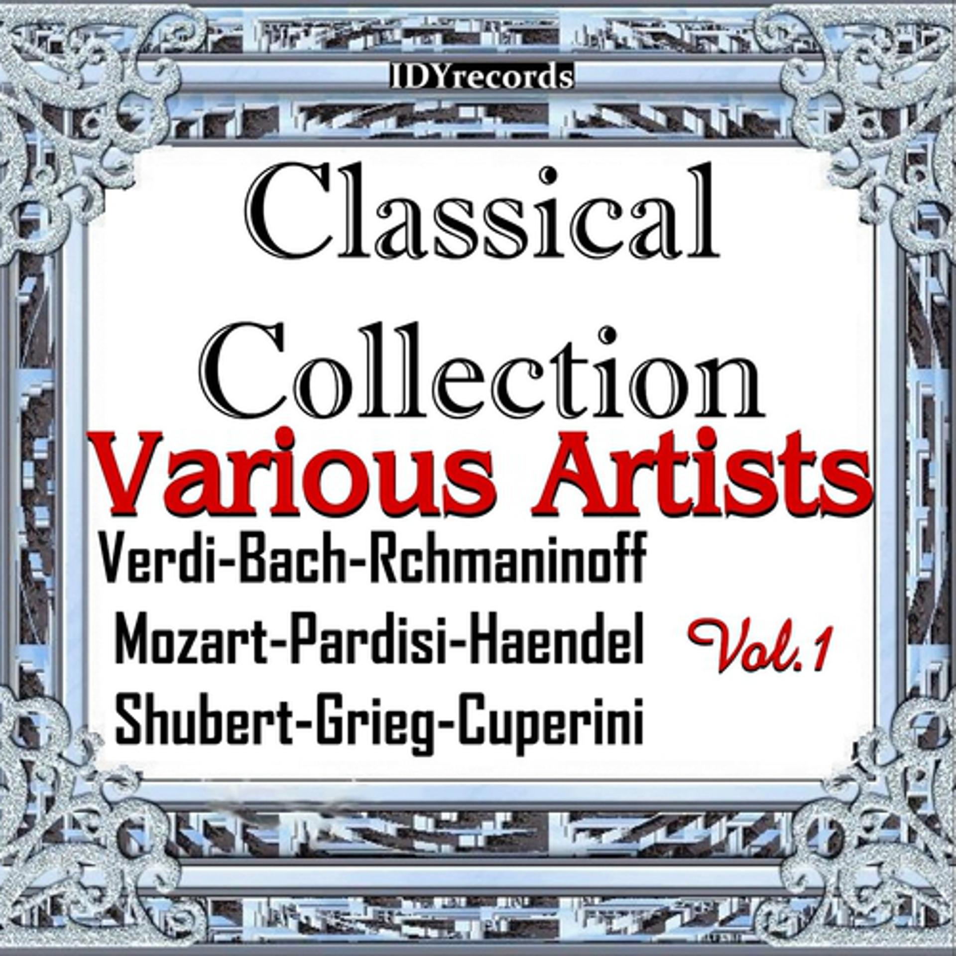 Постер альбома Classical Collection: Various Artists, Vol. 1