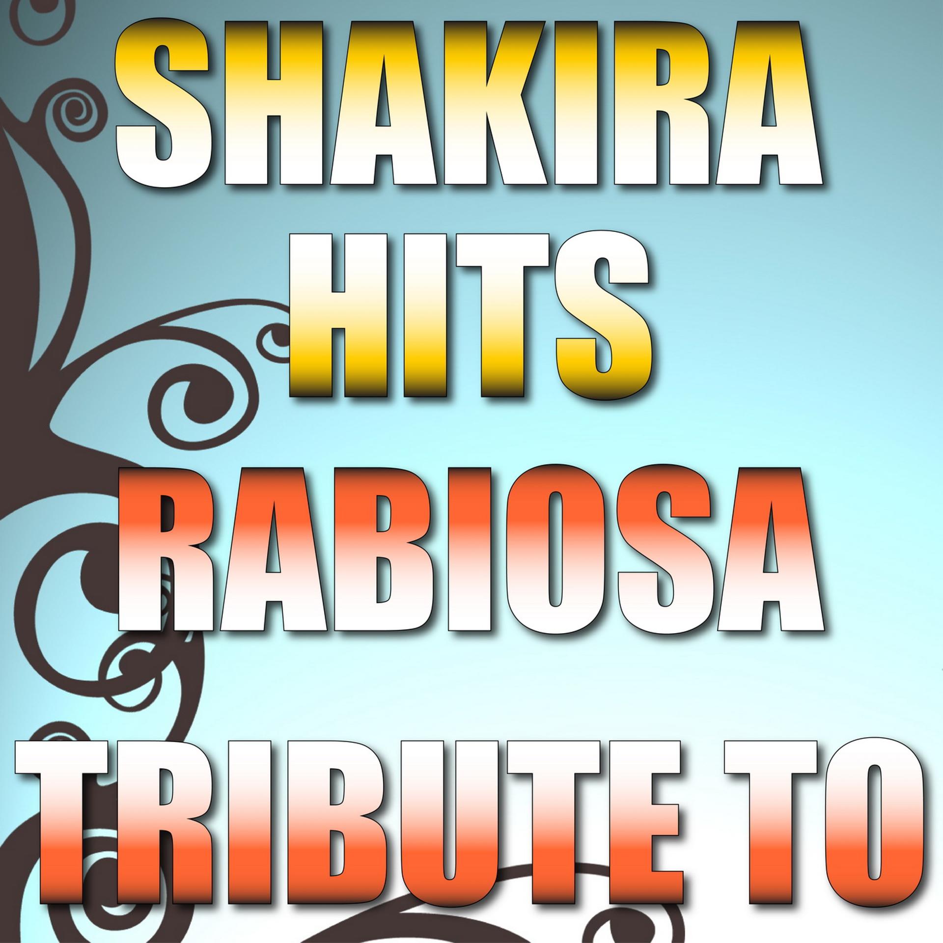 Постер альбома Tribute to Shakira: Rabiosa