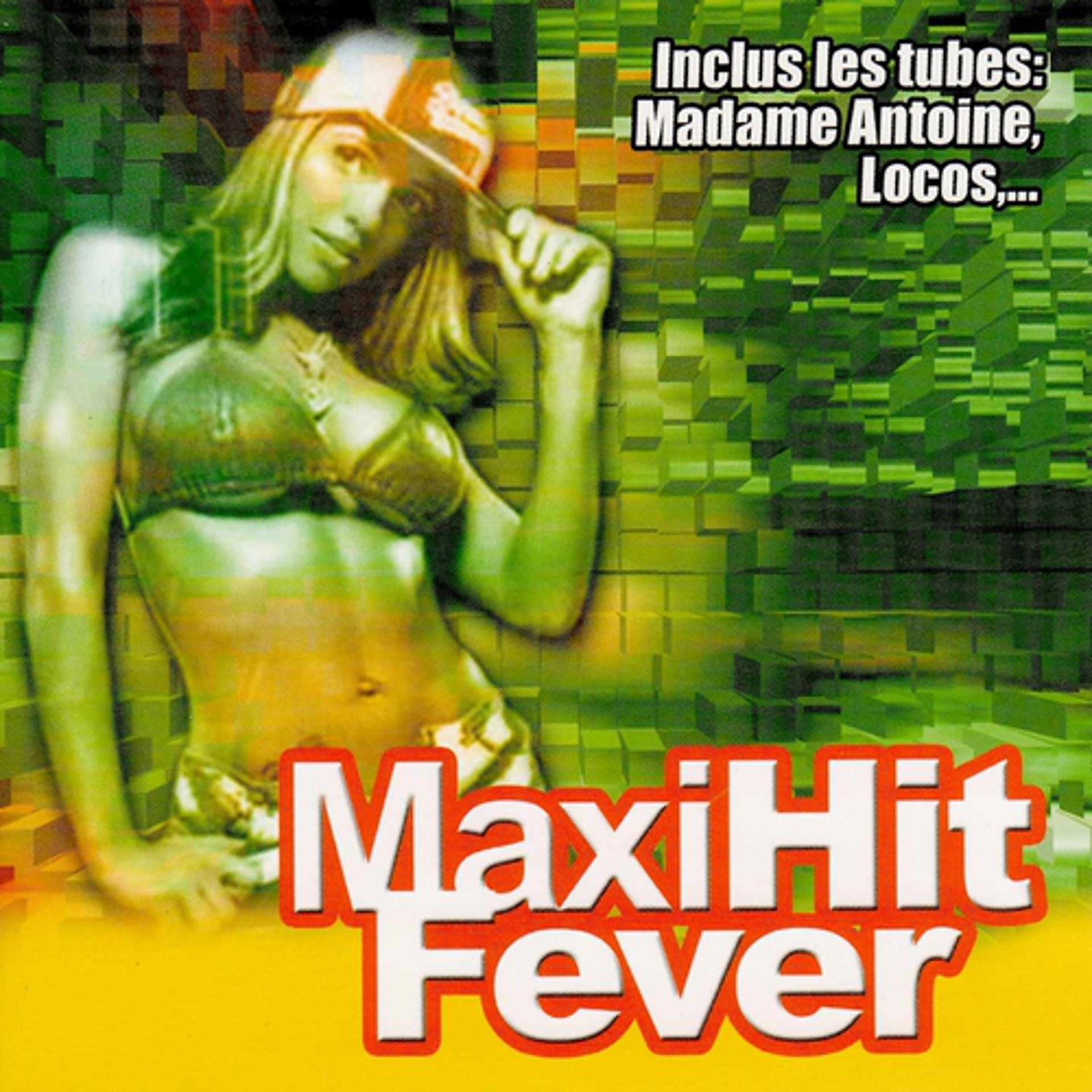 Постер альбома Maxi Hit Fever