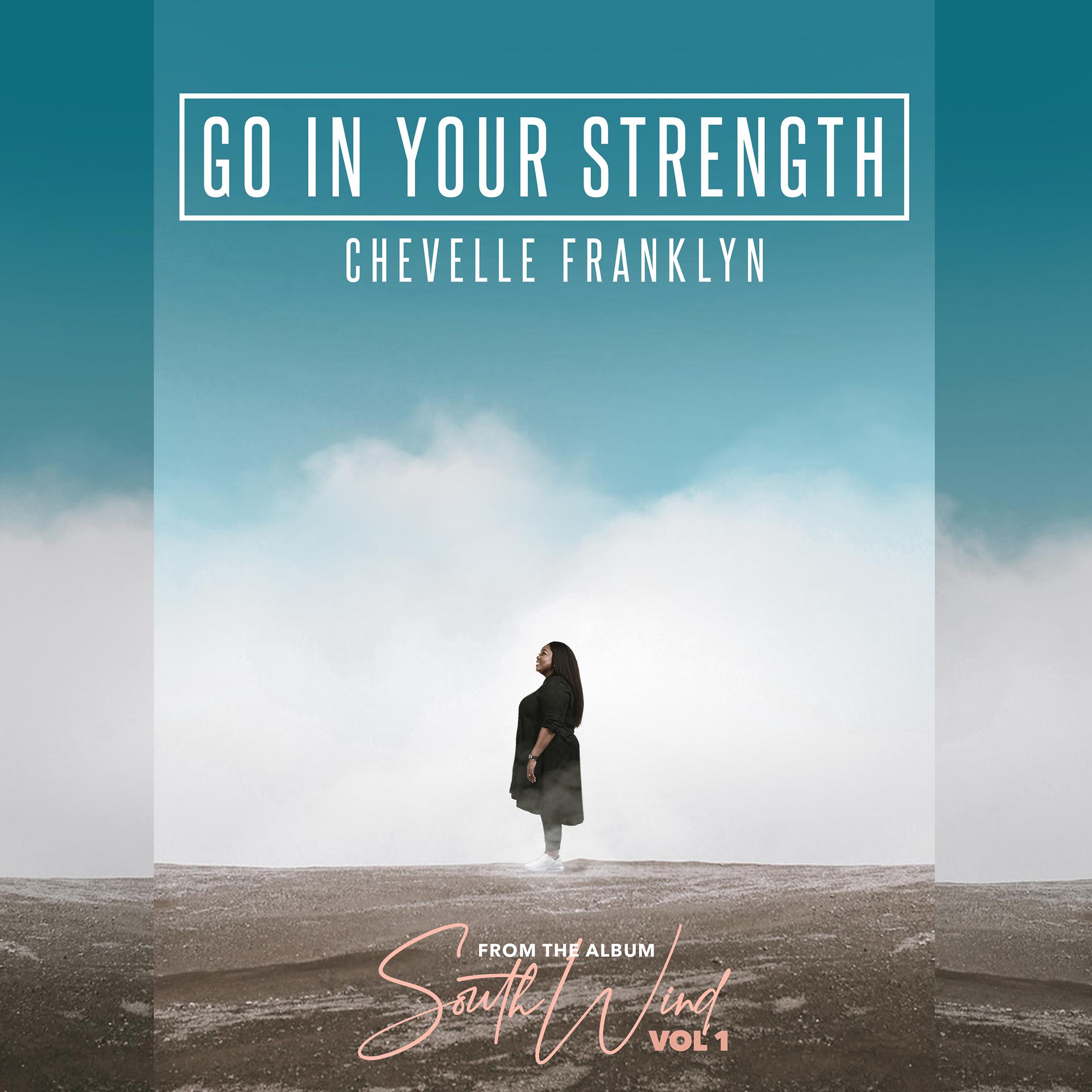 Постер альбома Go in Your Strength