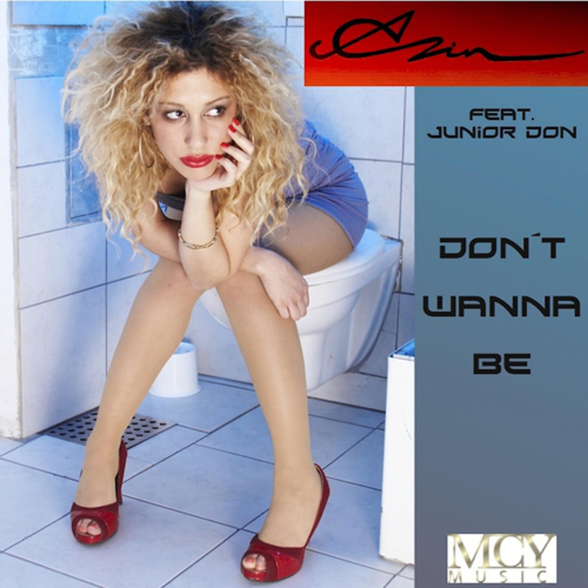 Постер альбома Don´t Wanna Be