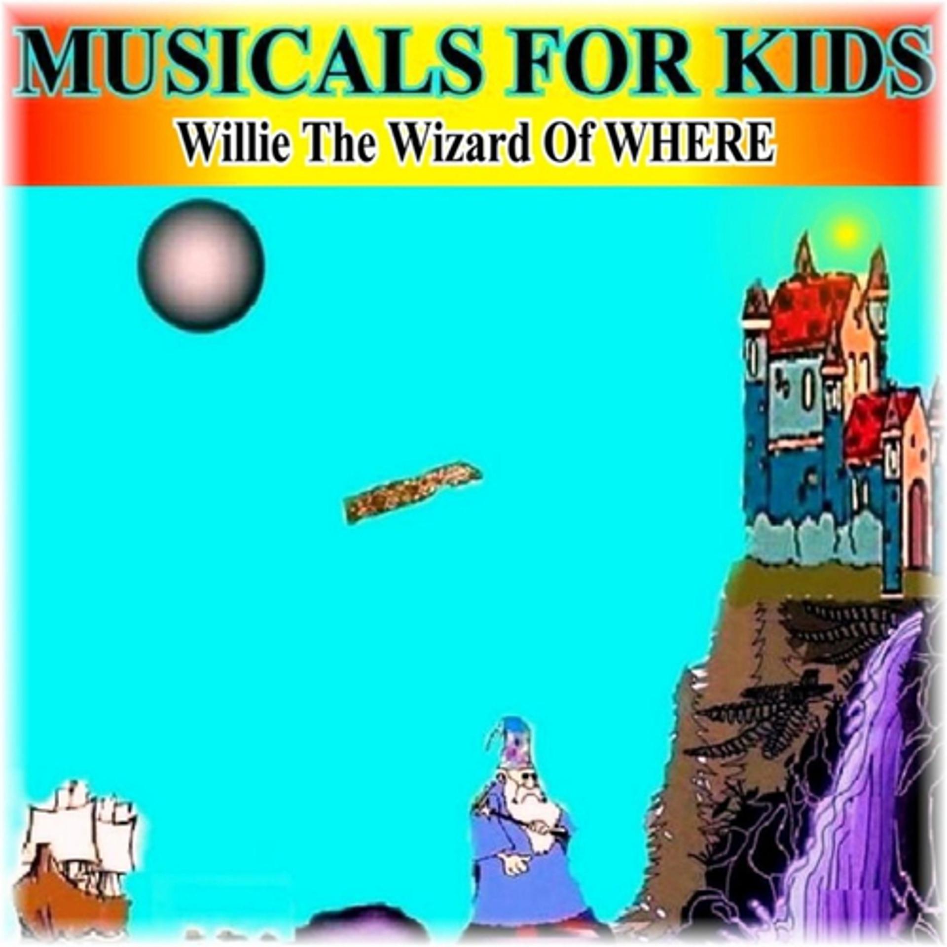 Постер альбома Willie the Wizard of Where