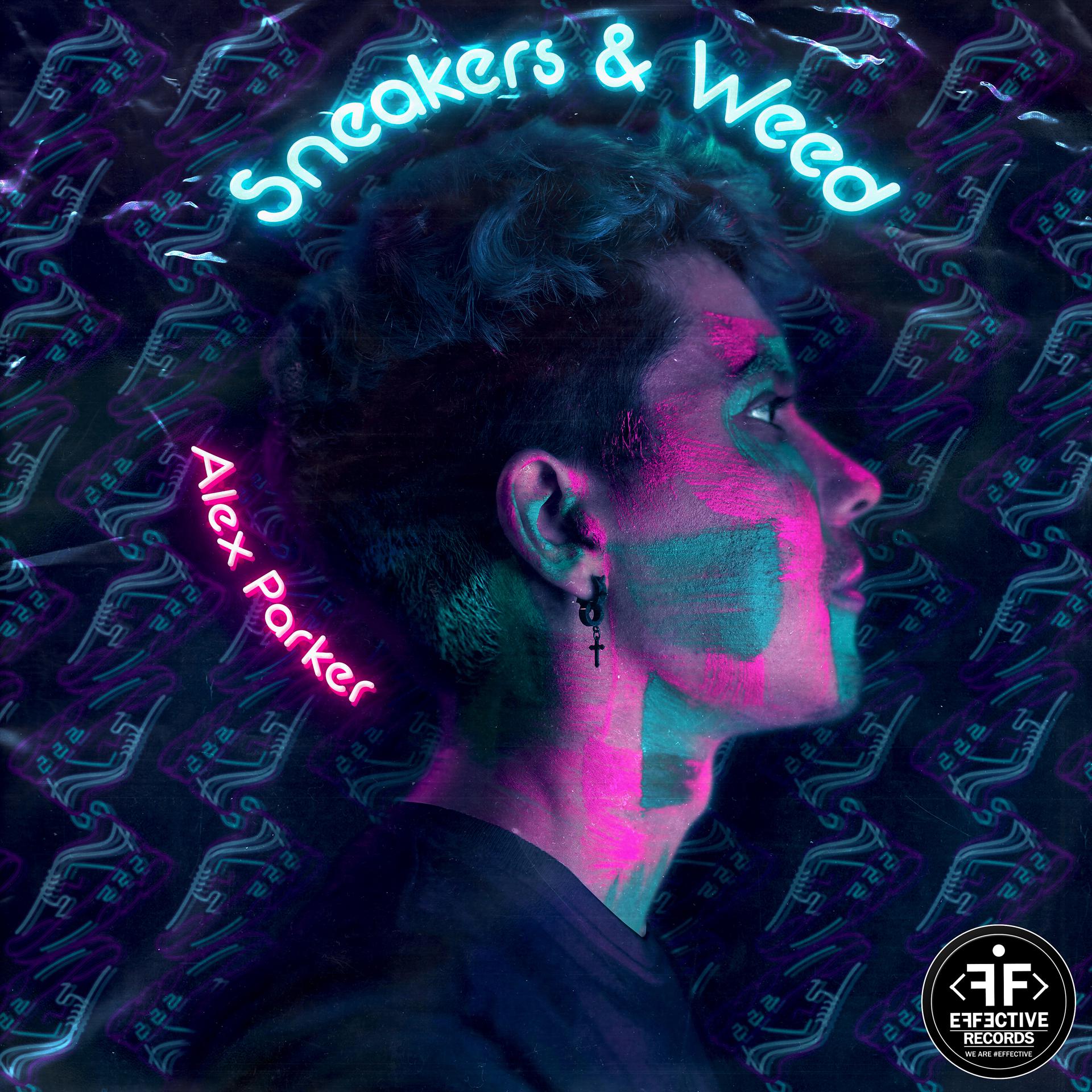 Постер альбома Sneakers & Weed