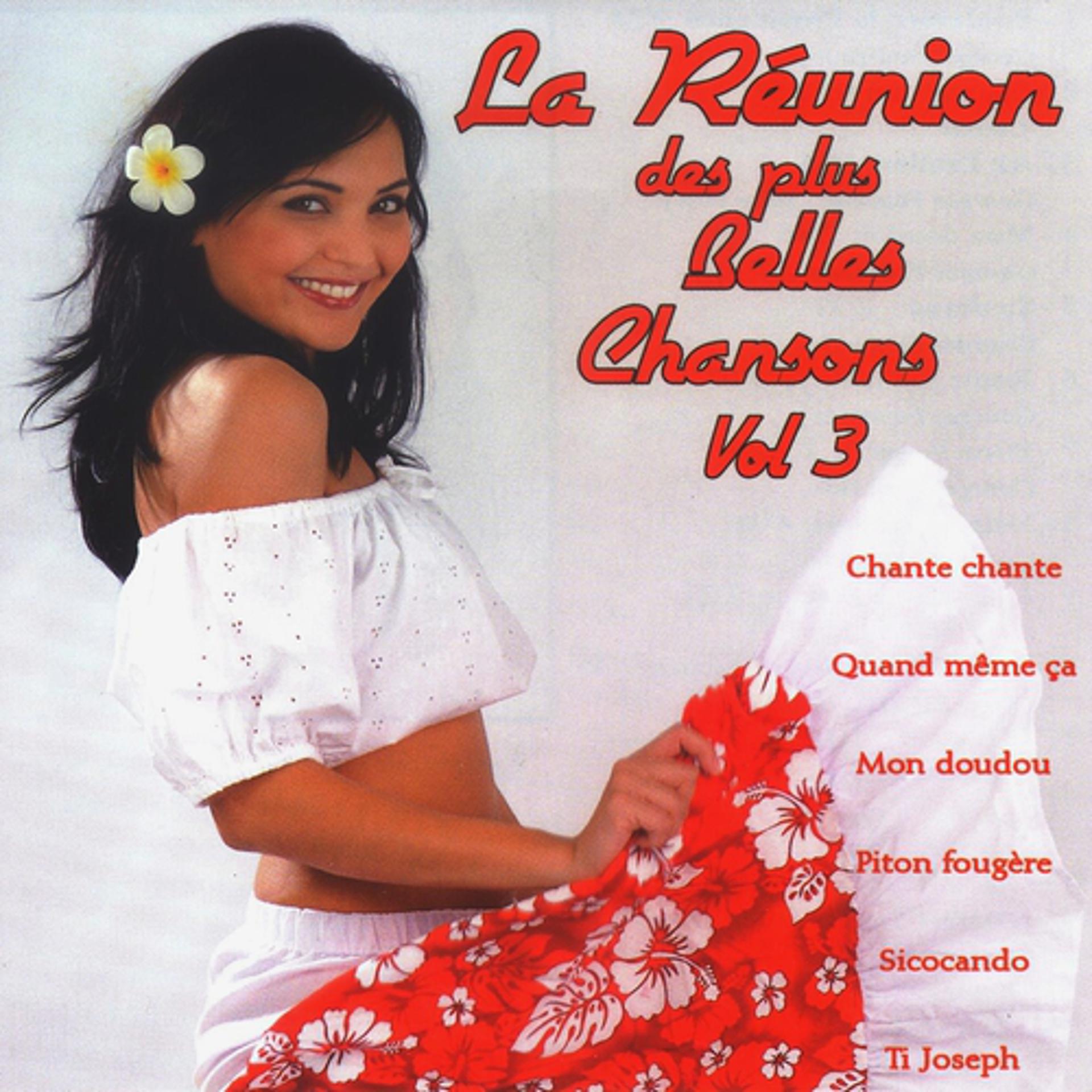 Постер альбома La Réunion des plus belles chansons, Vol. 3