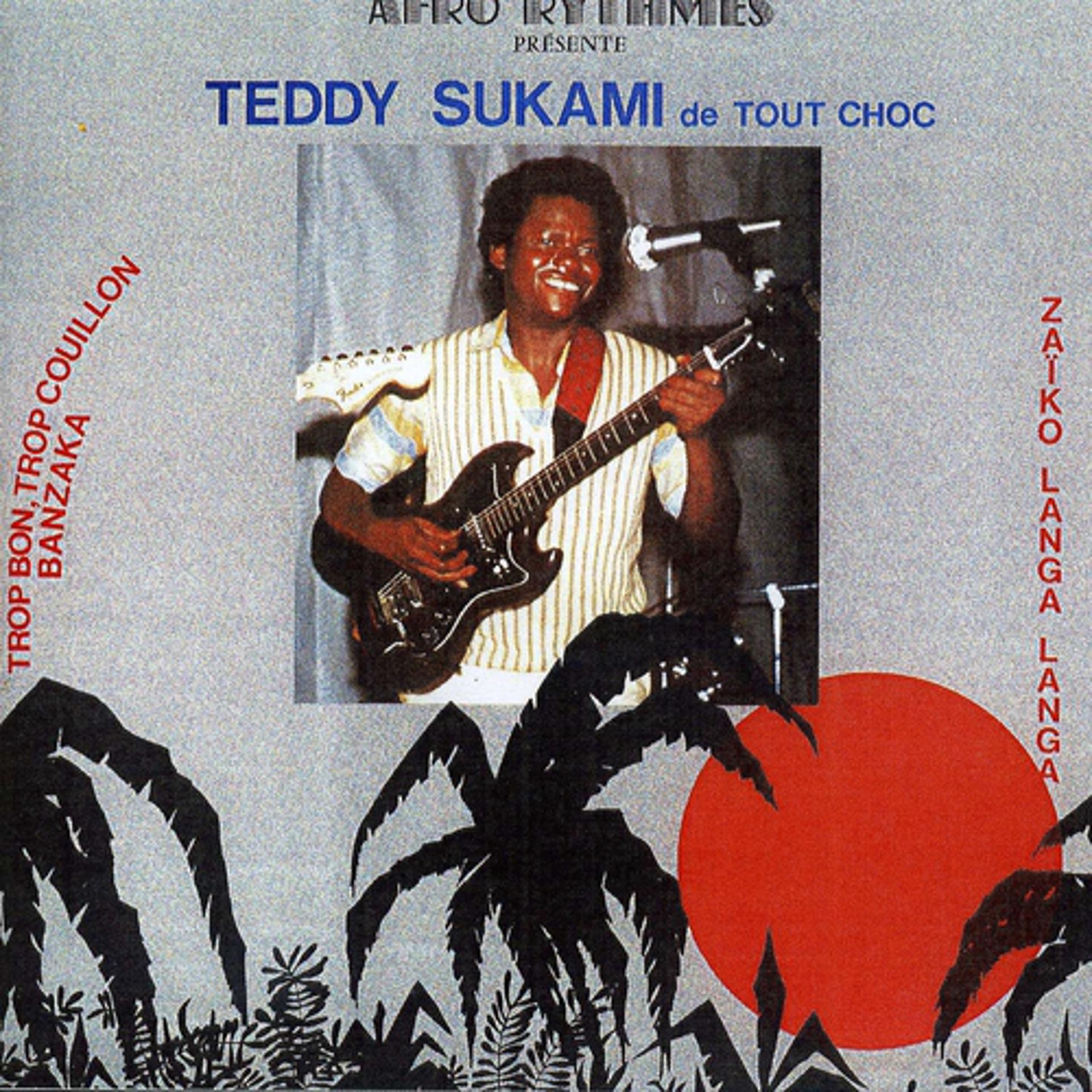Постер альбома Teddy Sukami de Tout Choc