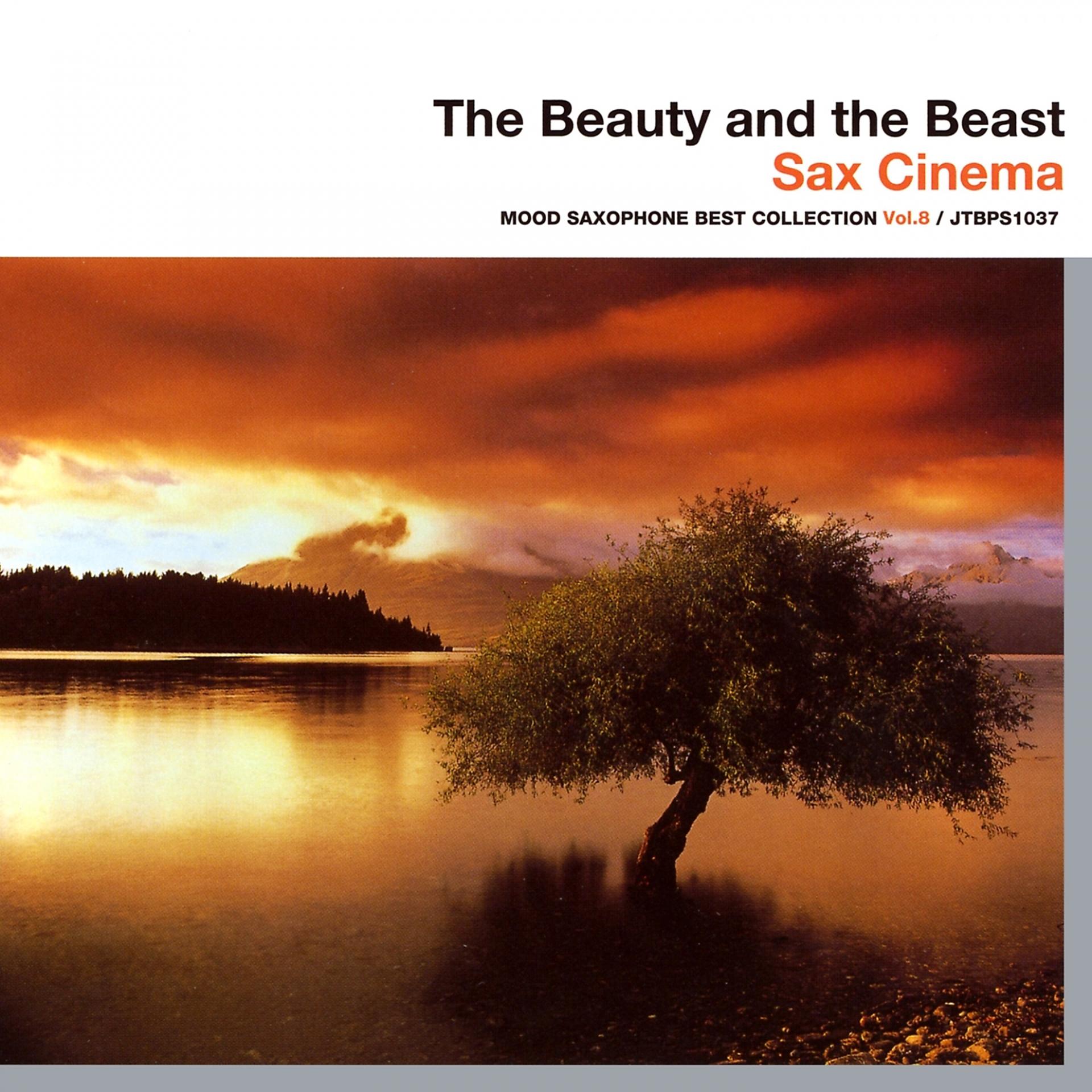 Постер альбома The Beauty and the Beast (Sax Cinema Mood) [Saxophone Best Collection, Vol. 8]